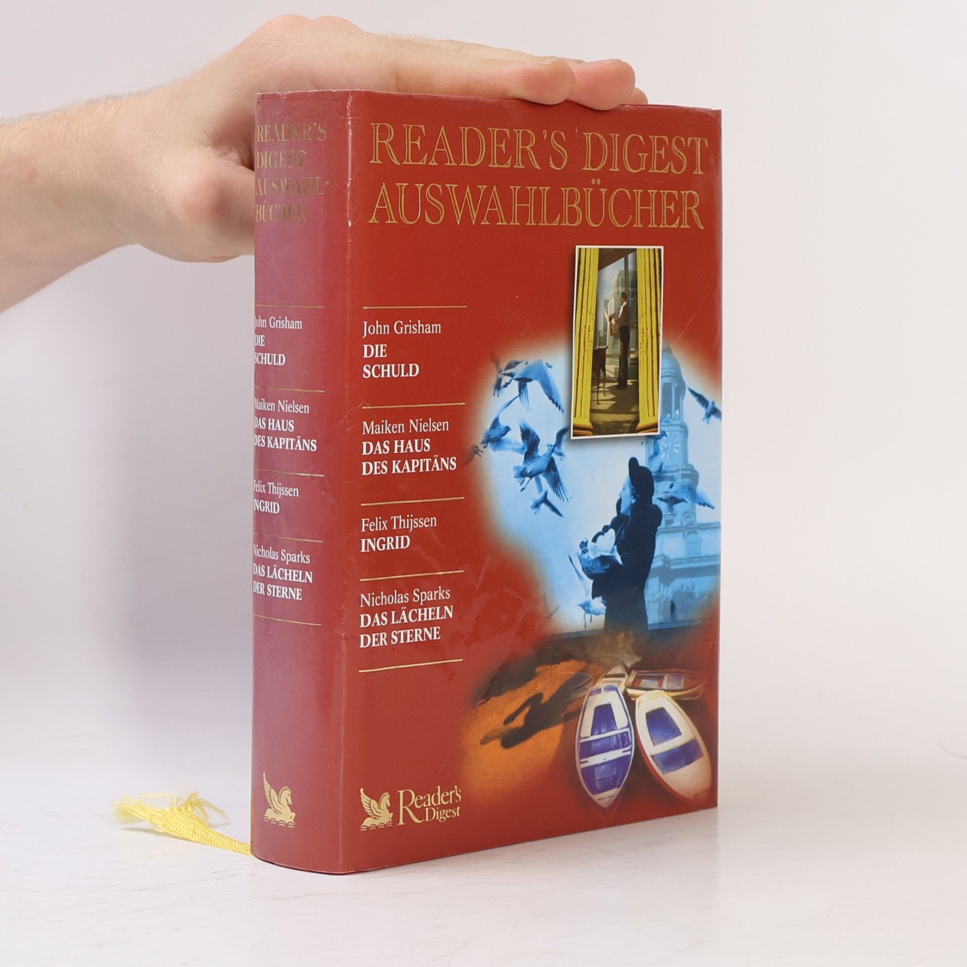 Reader´s Digest Auswahlbücher: Die Schuld/ Das Haus des Kapitäns/ Ingrid / Das Lächeln der Sterne