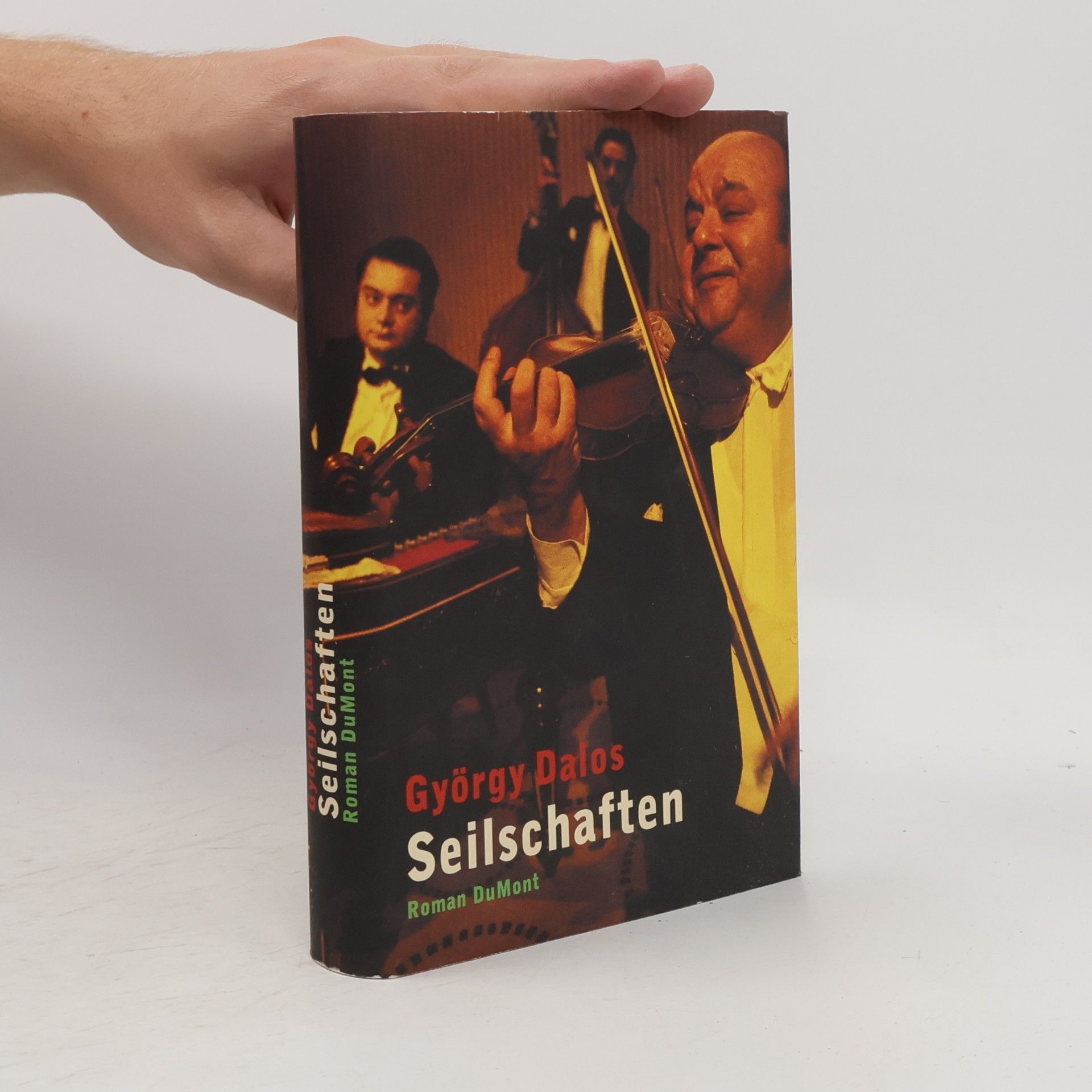 György Dalos Seilschaften