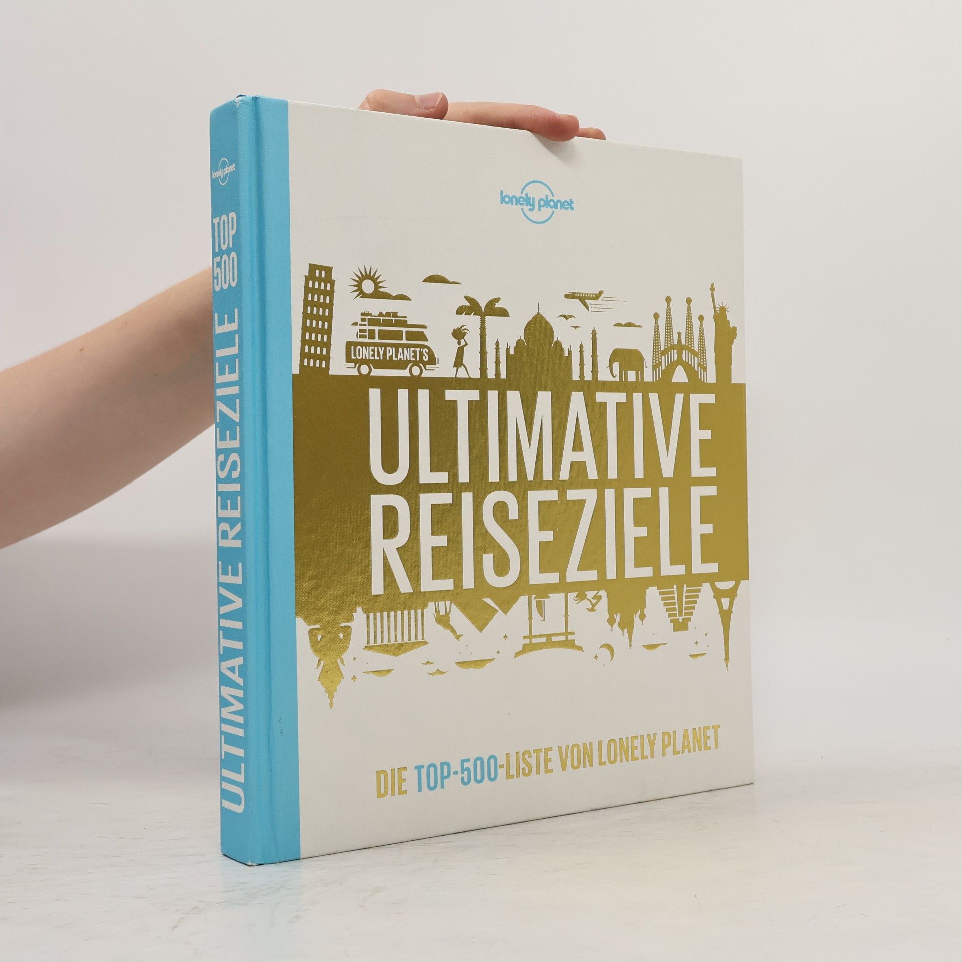 Piers Pickard Ultimative Reiseziele