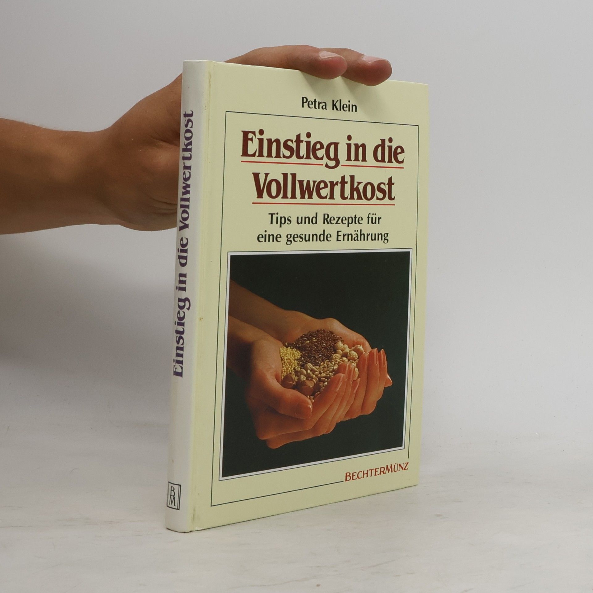 Petra Klein Einstieg in die Vollwertkost