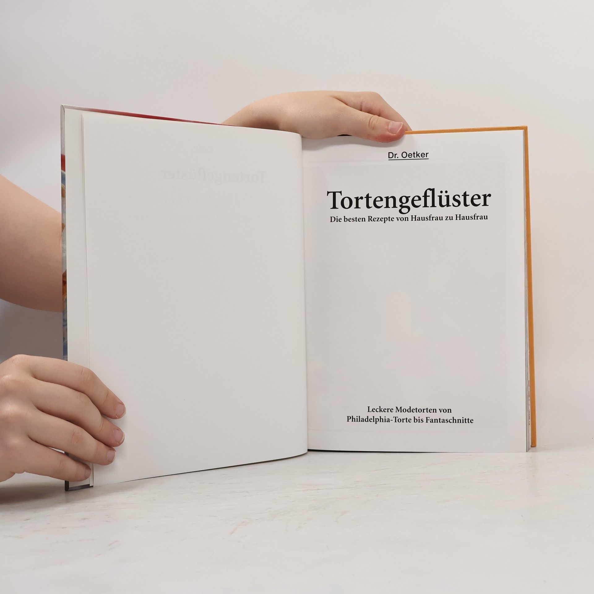 Collectif d'auteurs Dr. Oetker. Tortengeflüster