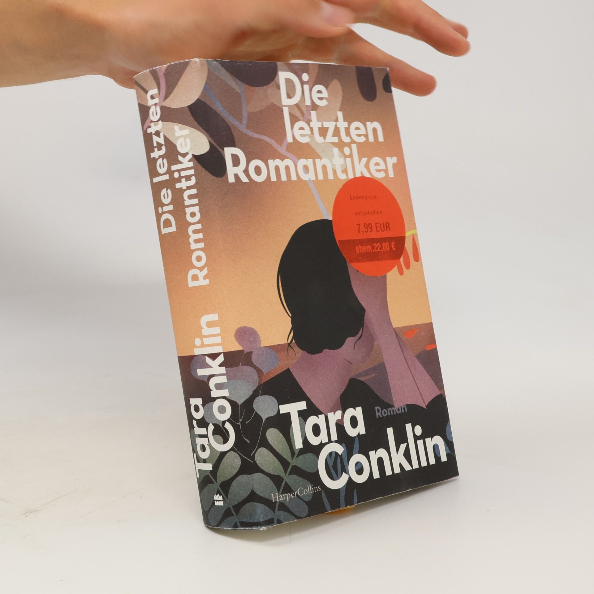 Tara Conklin Die letzten Romantiker