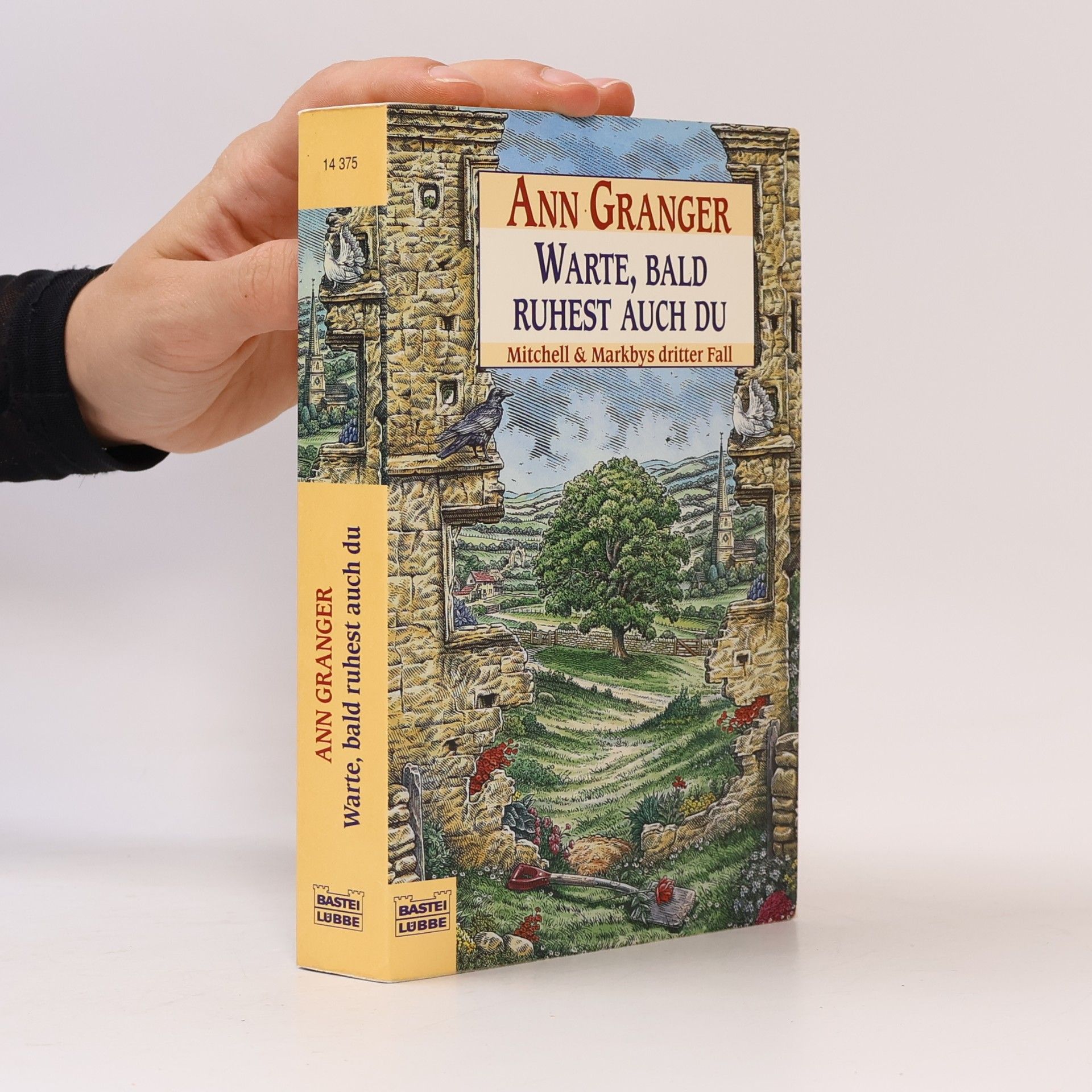 Ann Granger Warte, bald ruhest auch du