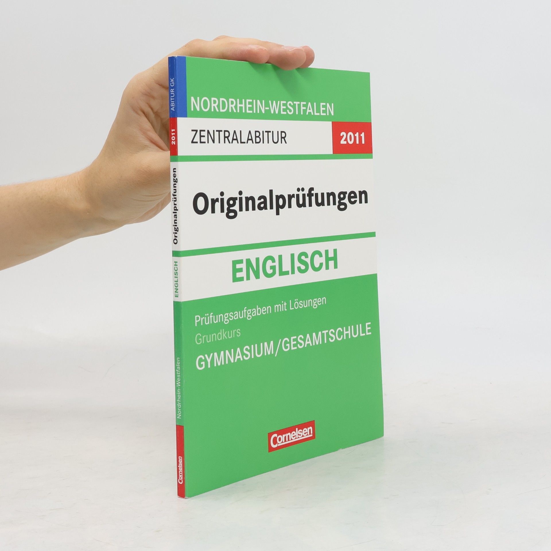 Autorenkollektiv Nordrhein-Westfalen Zentralabitur - Originalprüfungen