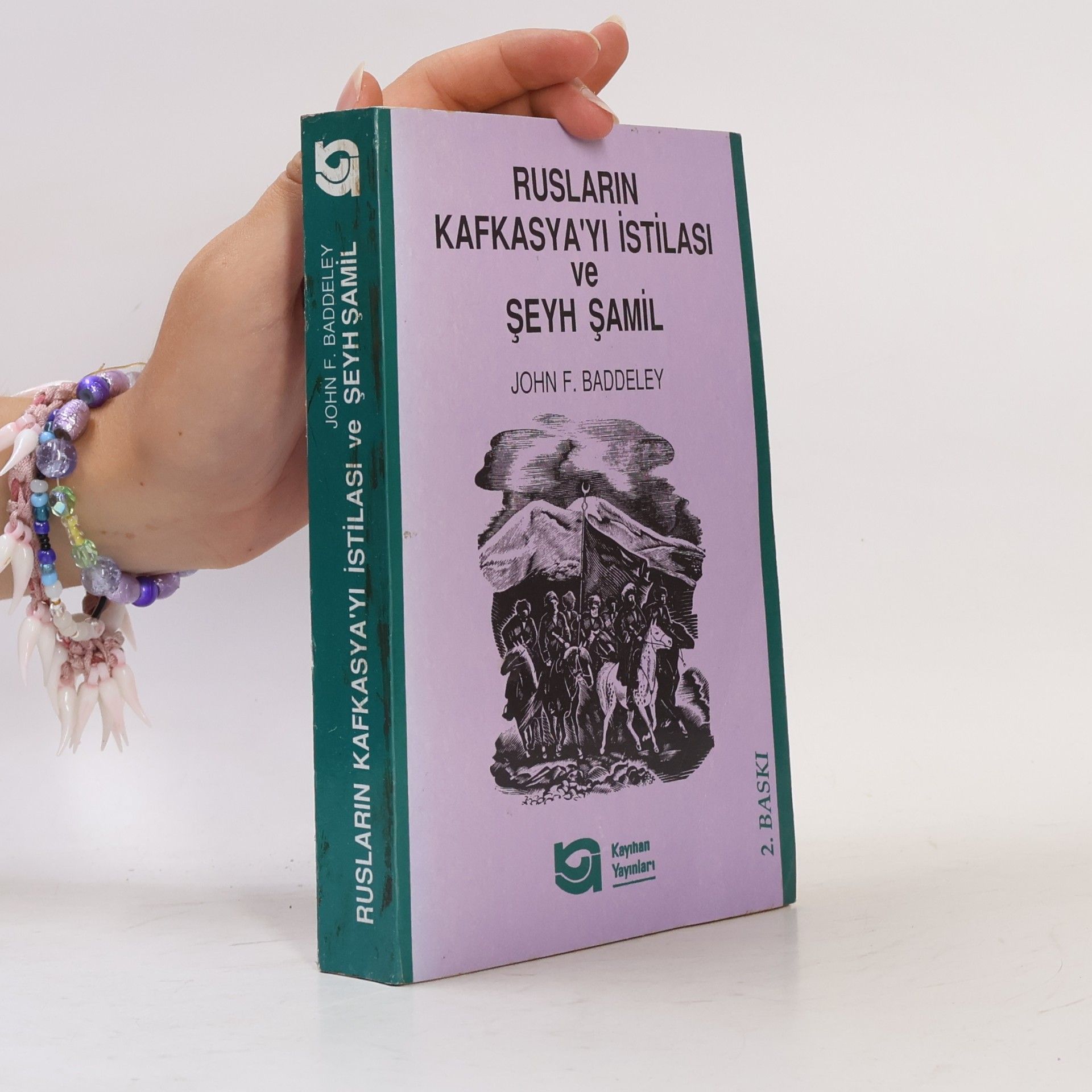John F. Baddeley Rusların Kafkasya'yı İstilası ve Şeyh Şamil