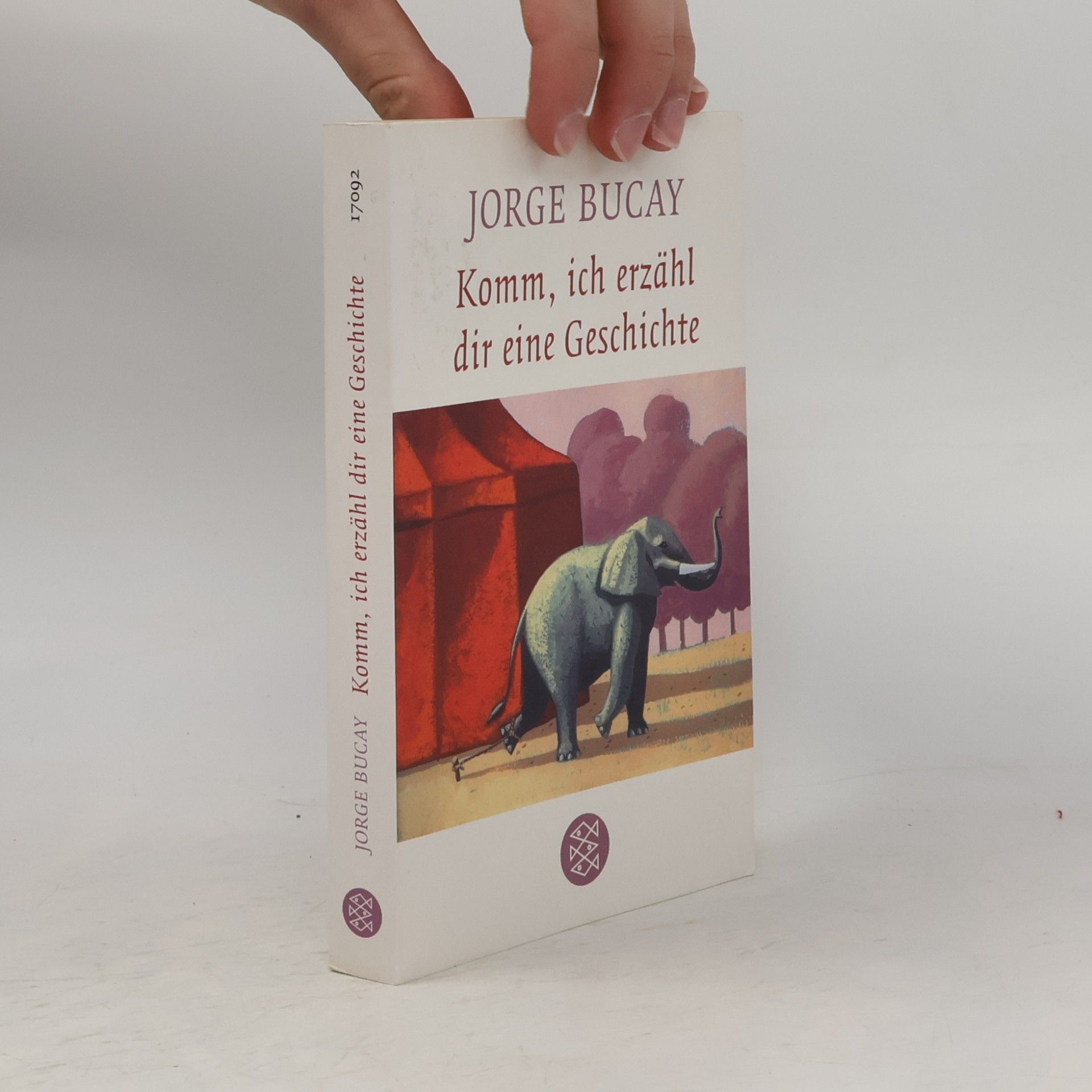 Jorge Bucay Komm, ich erzähl dir eine Geschichte