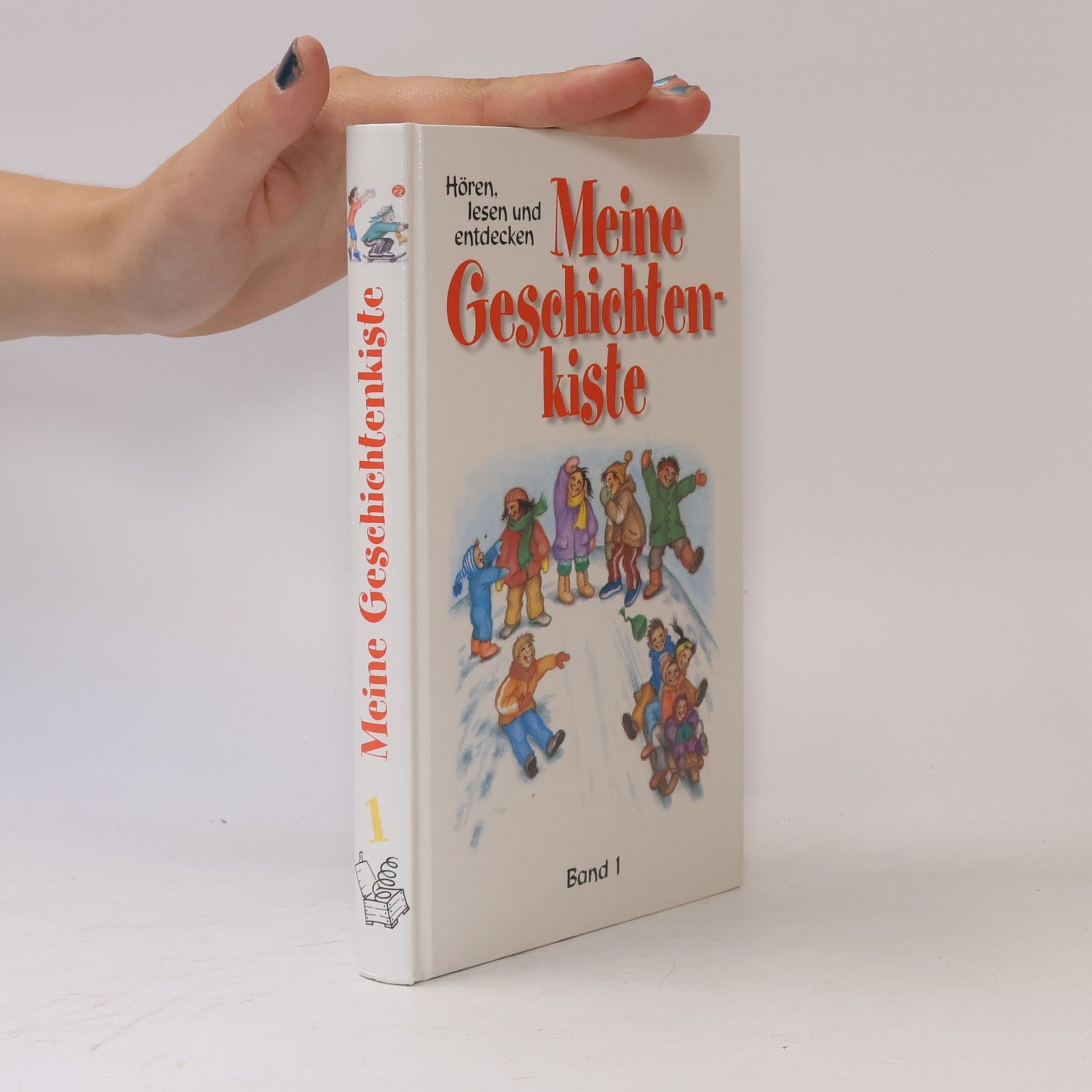 Autorenkollektiv Meine Geschichtenkiste 1