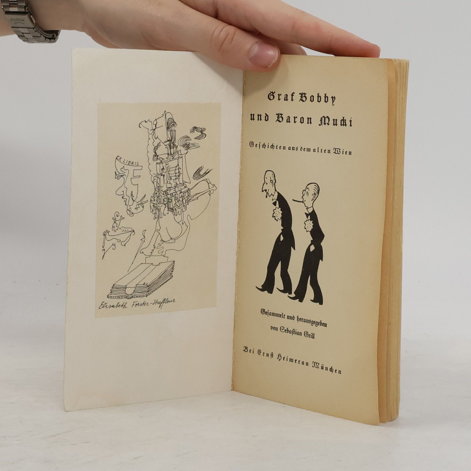 Sebastian Grill Graf Bobby und Baron Mucki. Geschichten aus dem alten Wien