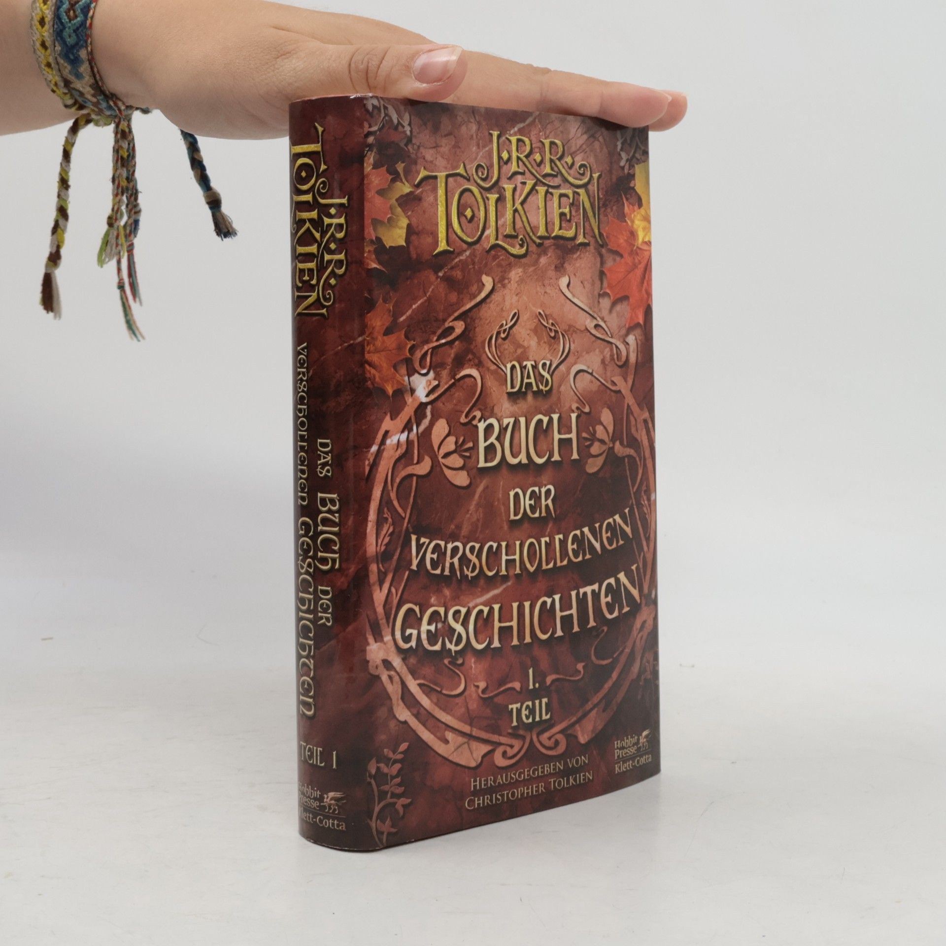 John Ronald Reuel Tolkien Das Buch der verschollenen Geschichten