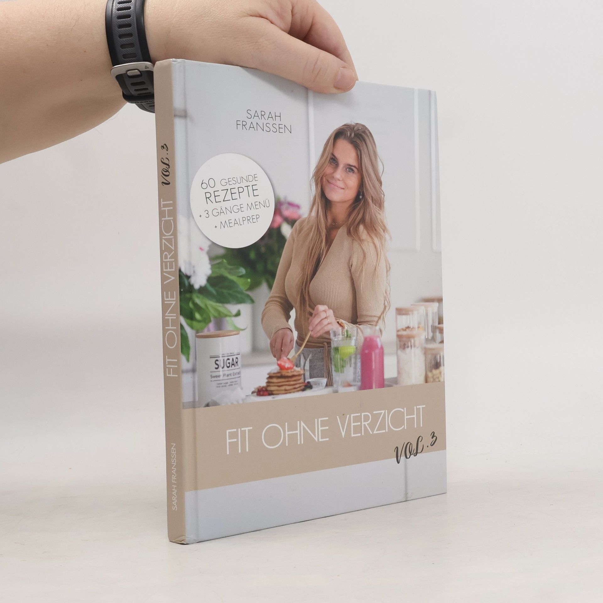Sarah Franssen Fit ohne Verzicht Vol. 3