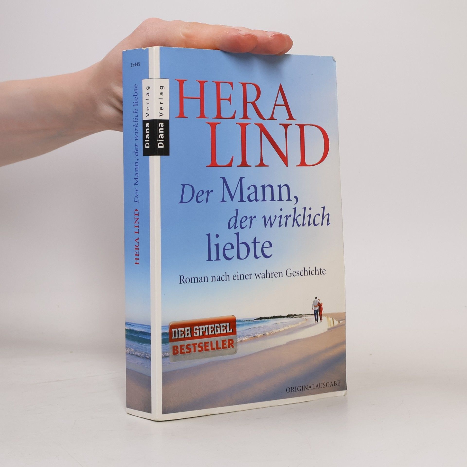 Hera Lind Der Mann, der wirklich liebte