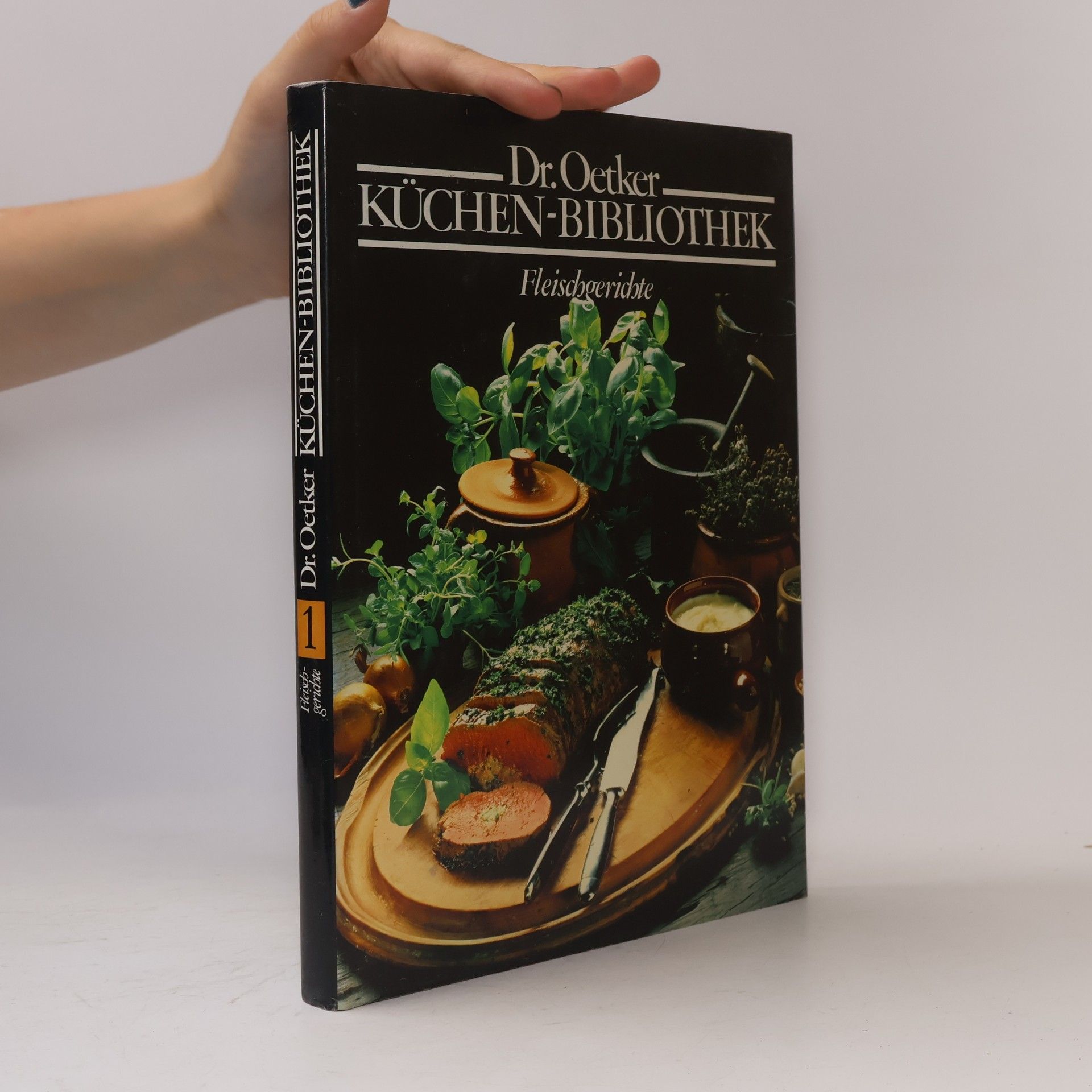 Kolektiv autorů Dr. Oetker Küchen-Bibliothek. Fleischgerichte