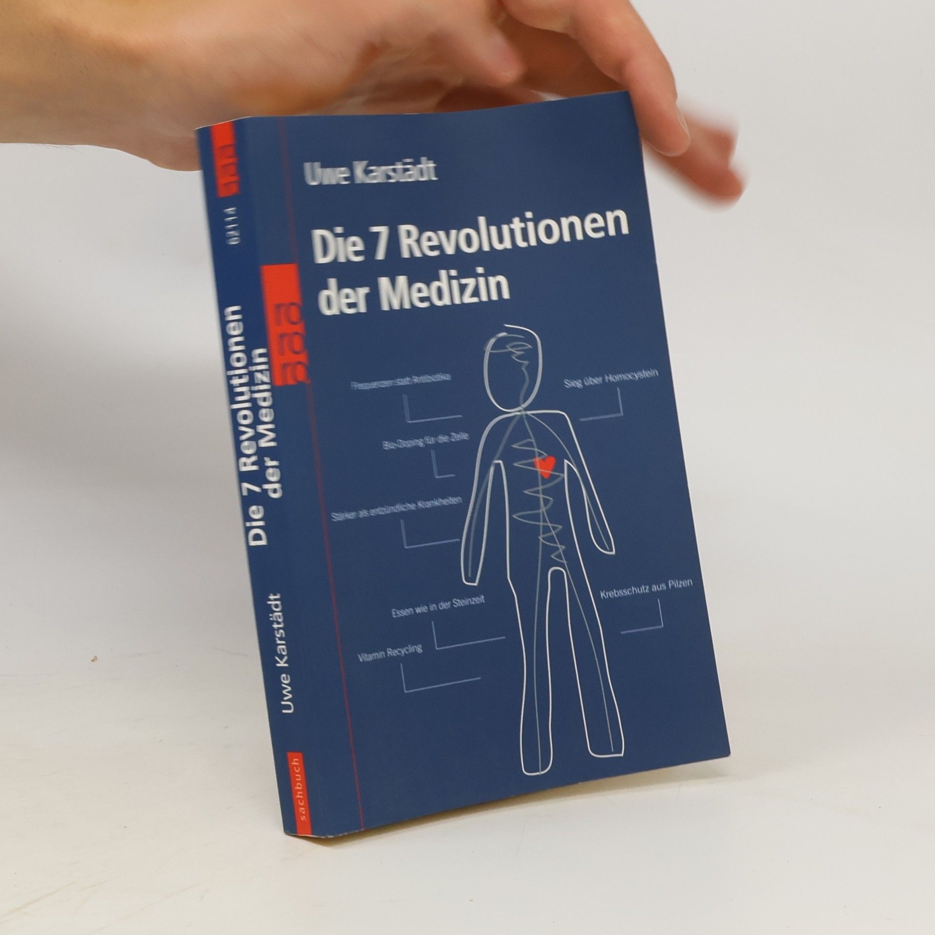 Uwe Karstädt Die 7 Revolutionen der Medizin