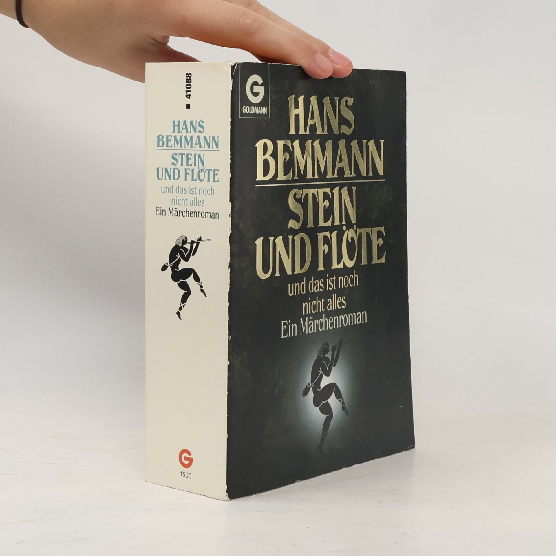 Hans Bemmann Stein und Flöte und das ist noch nicht alles : ein Märchenroman