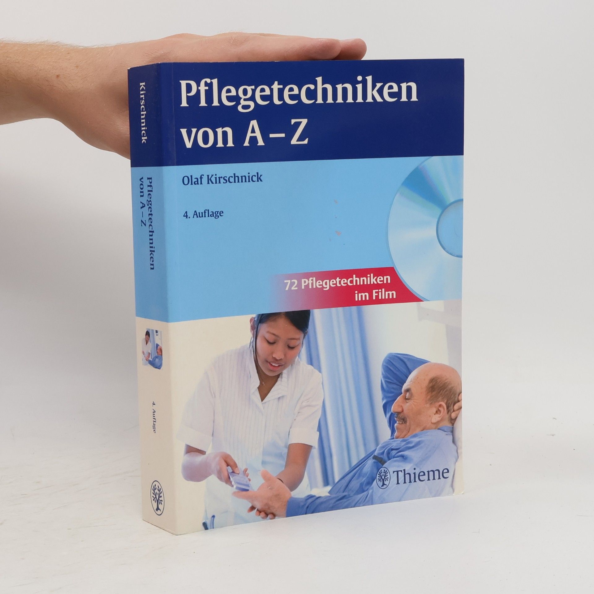 Olaf Kirschnick Pflegetechniken von A - Z