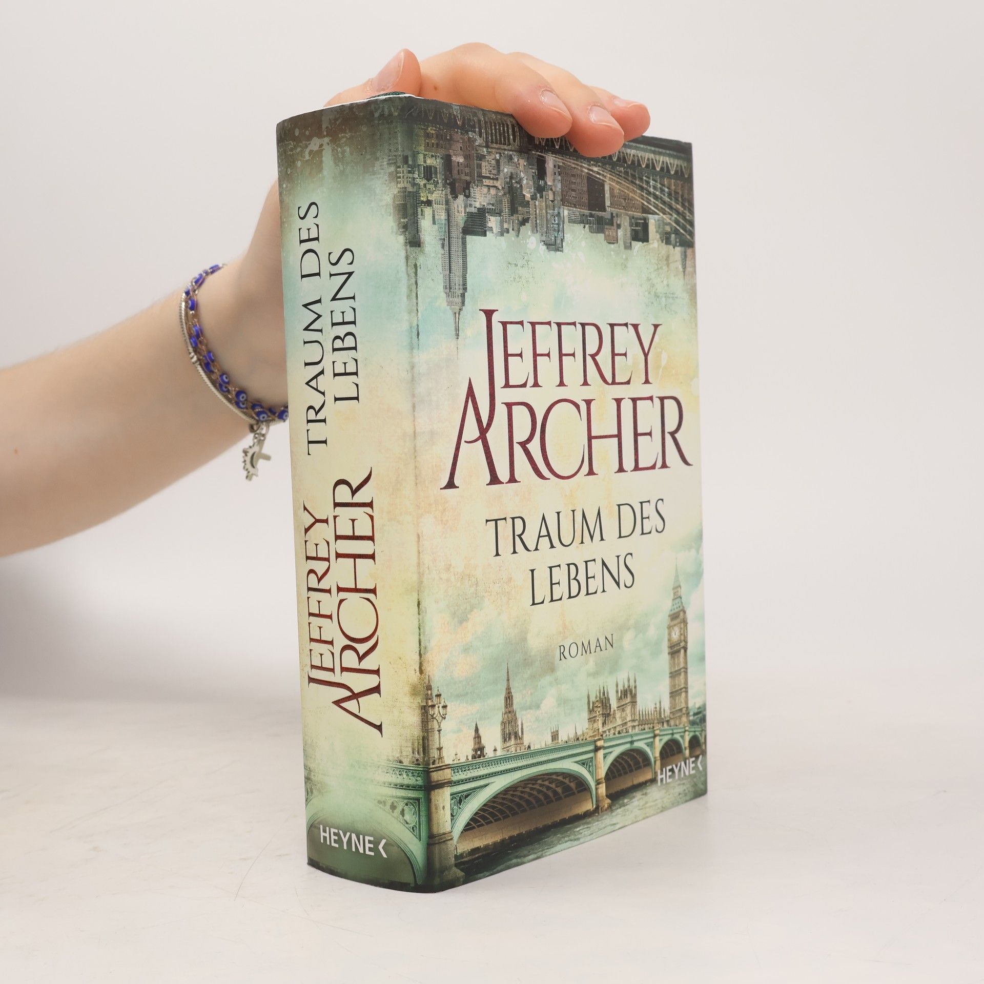 Jeffrey Archer Traum des Lebens