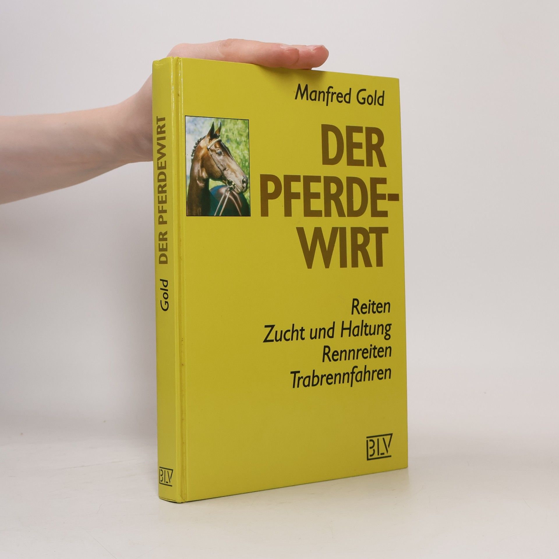 Manfred Gold Der Pferdewirt