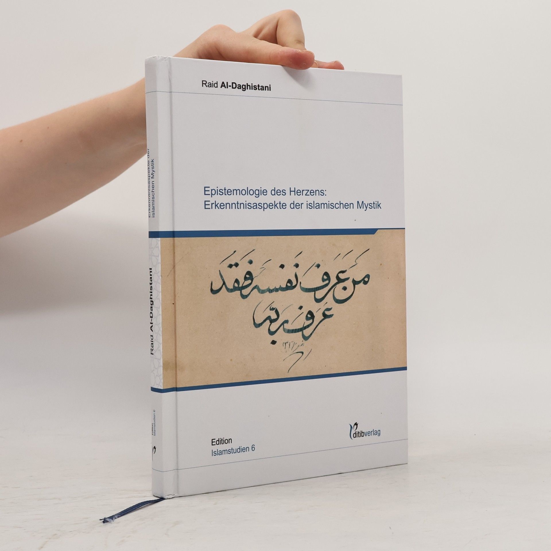 Edition Islamstudien - 6: Epistemologie des Herzens