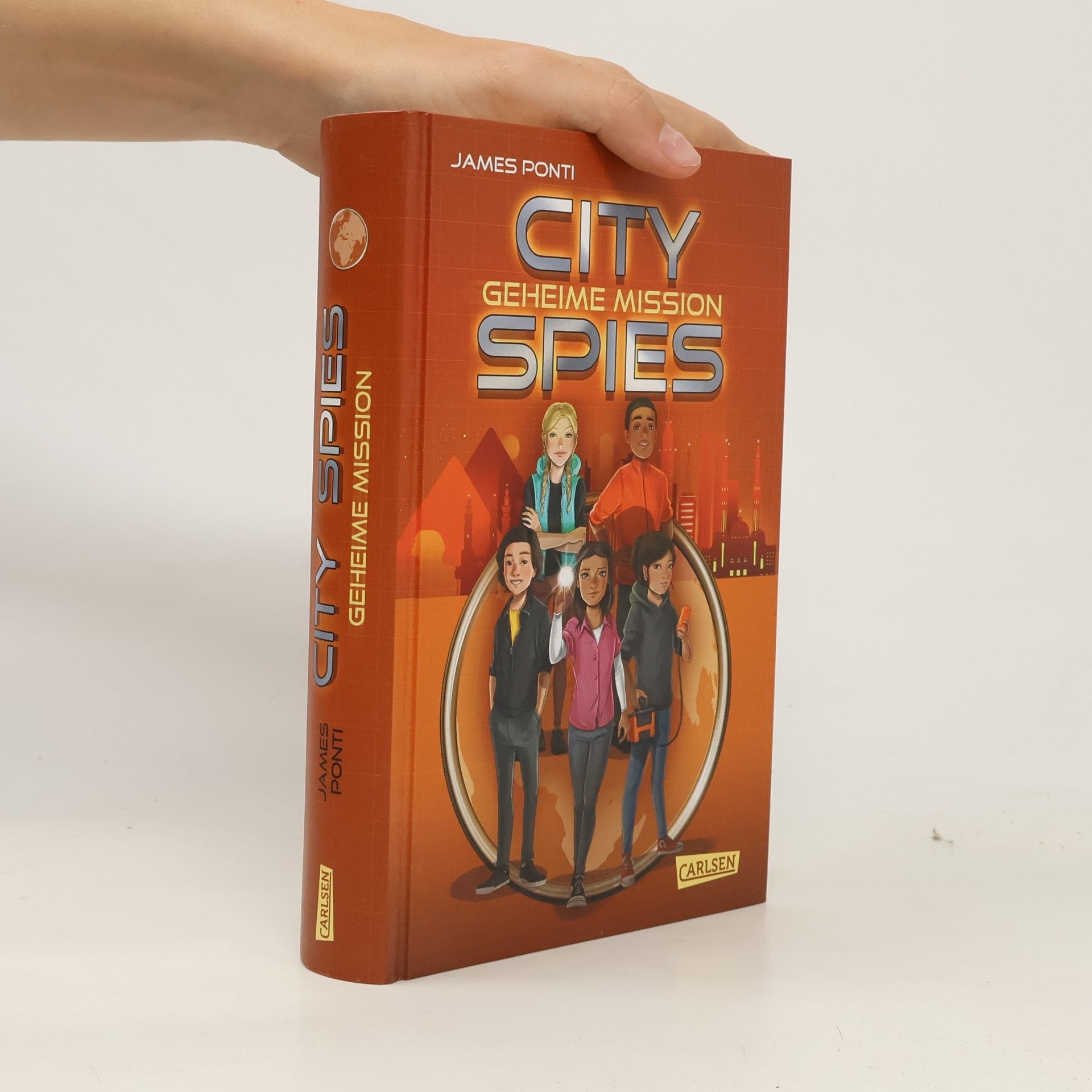 James Ponti City Spies 4: Geheime Mission