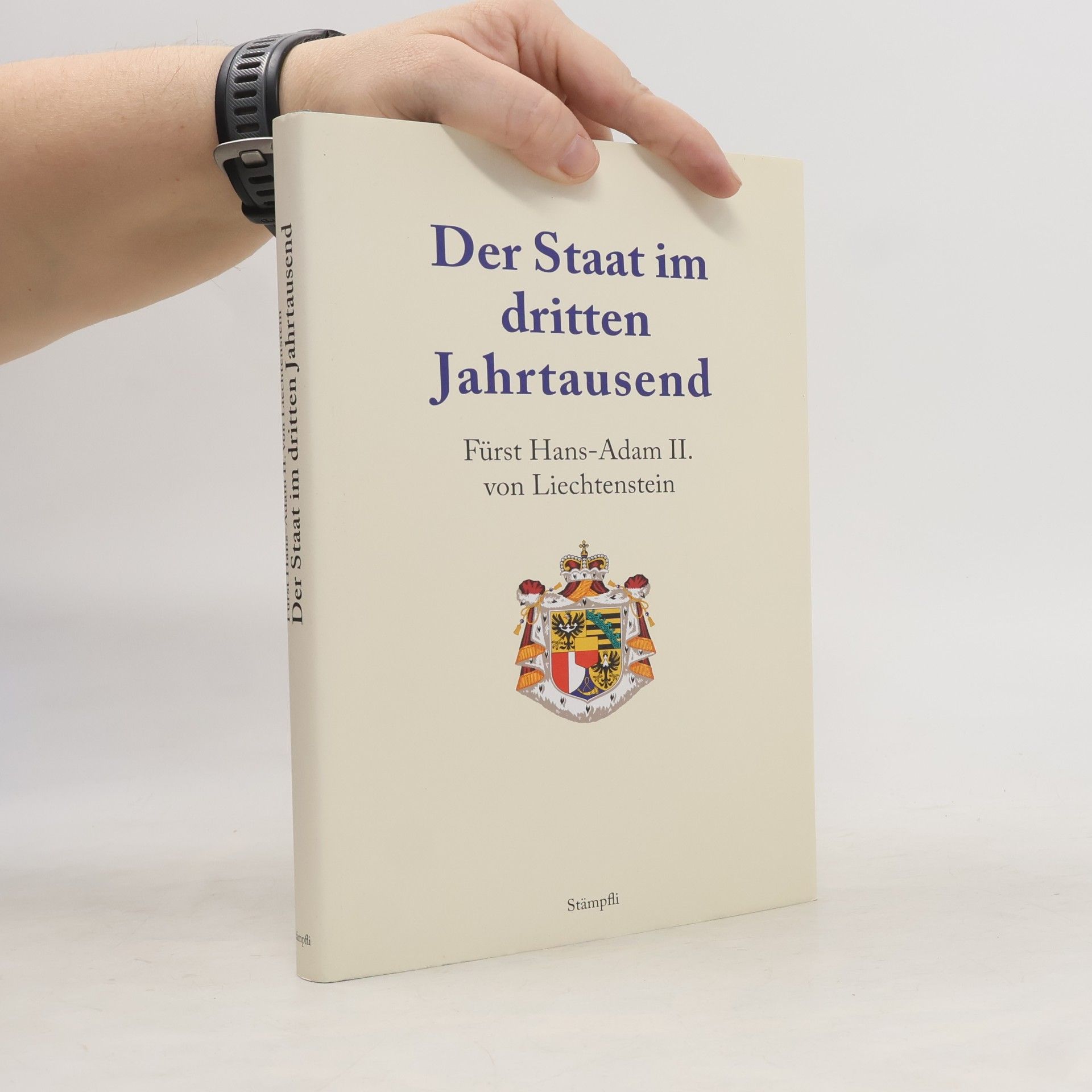 Hans Adam z. Liechtensteinu Der Staat im dritten Jahrtausend
