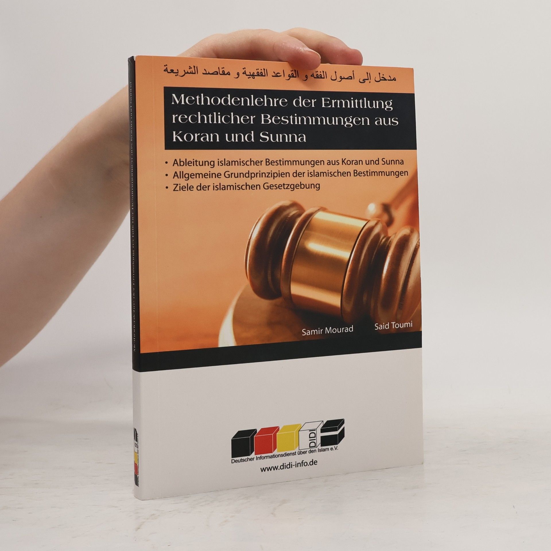 Said Toumi Methodenlehre der Ermittlung islamischer Bestimmungen aus Koran und Sunna