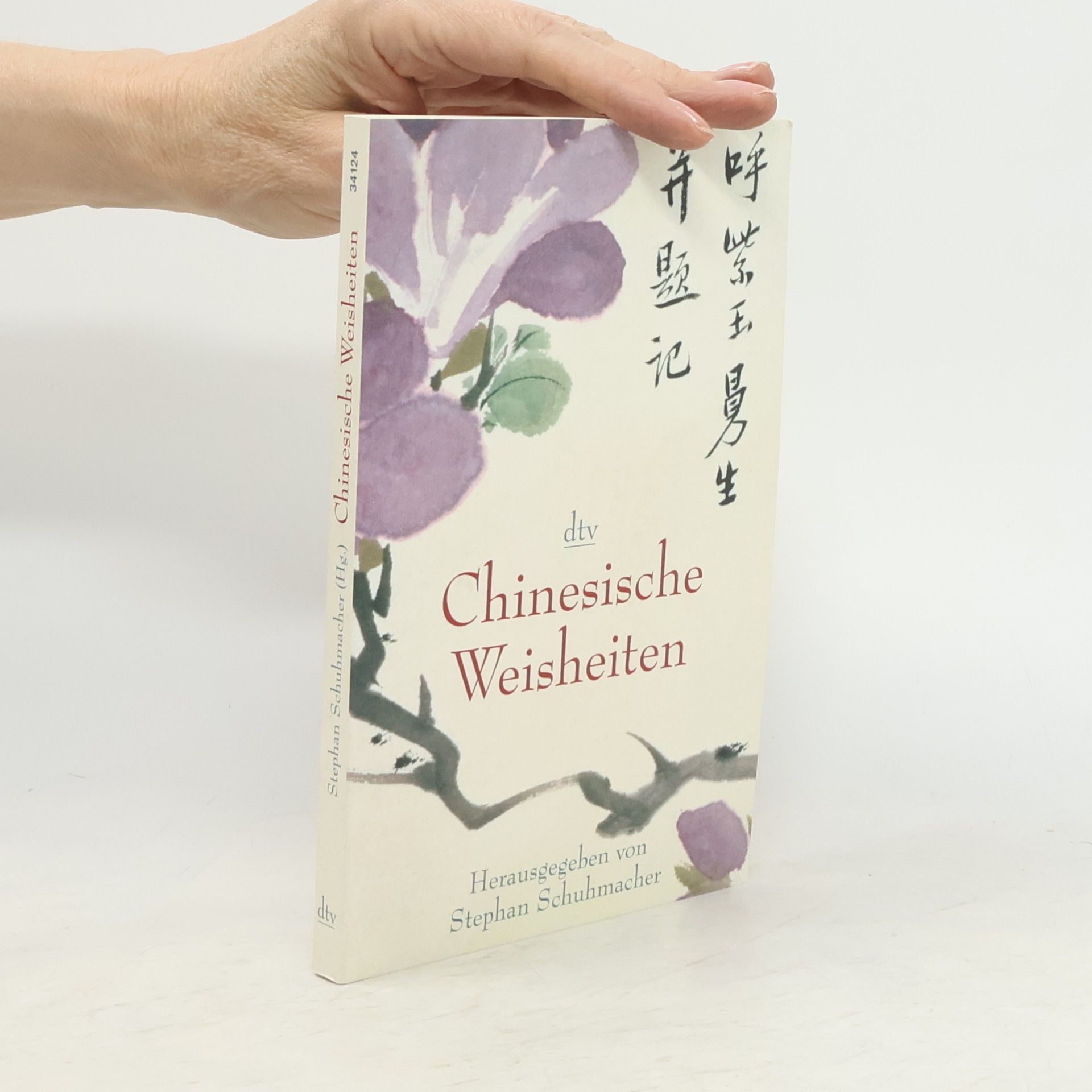 Stephan Schuhmacher Chinesische Weisheiten