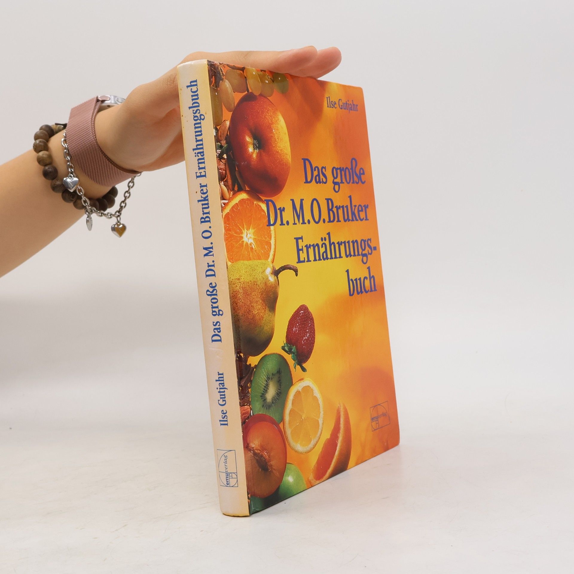 Max Otto Bruker Das große Dr.-Max-Otto-Bruker-Ernährungsbuch