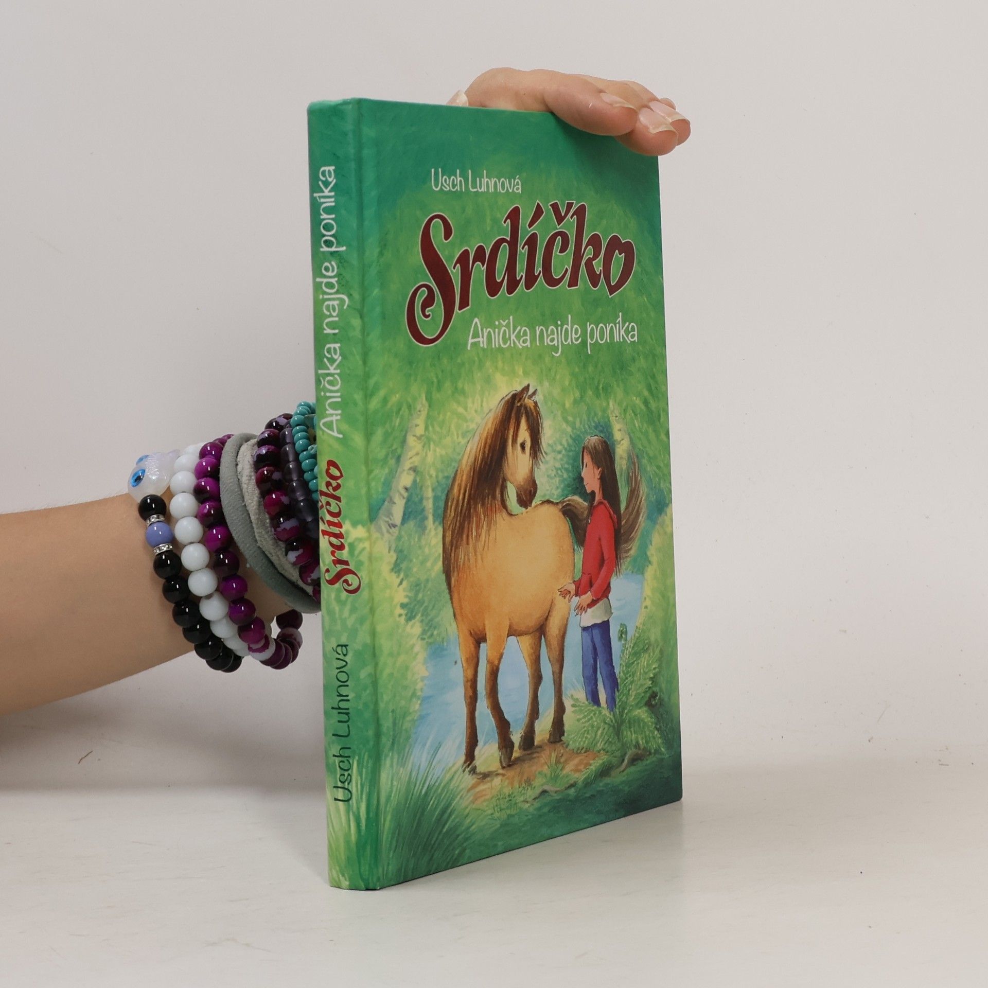 Srdíčko. Anička najde poníka