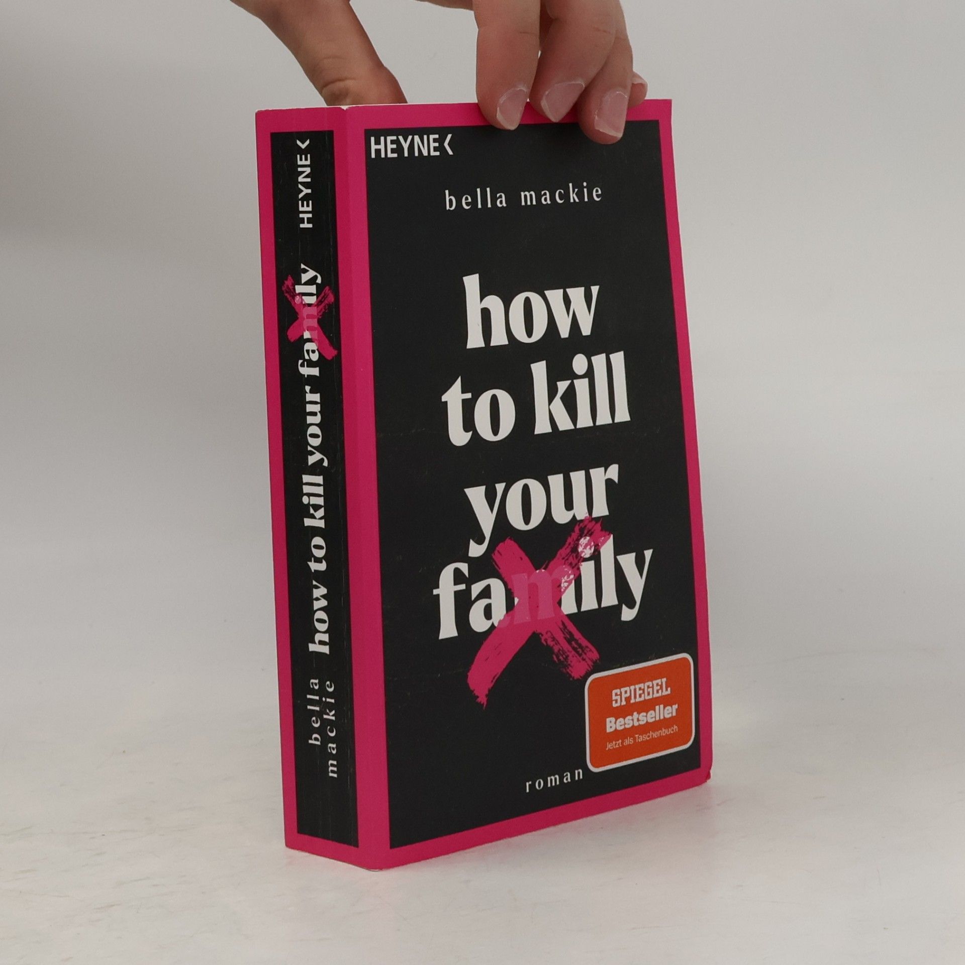Bella Mackie How to kill your family
