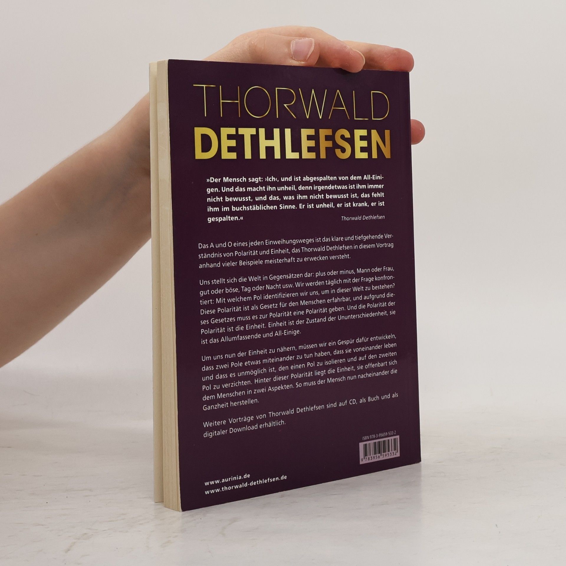 Thorwald Dethlefsen Polarität und Einheit