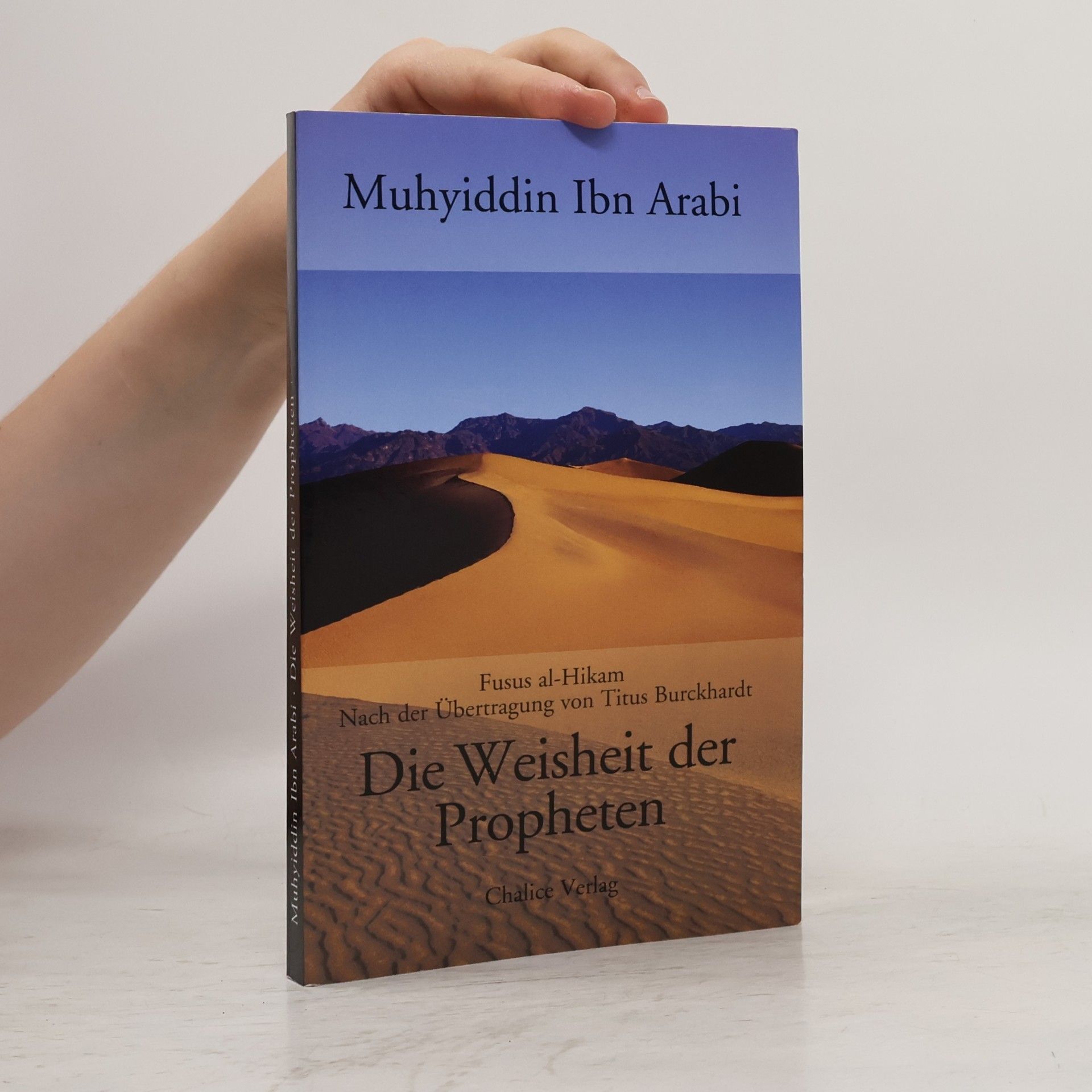 Ibn Arabi Die Weisheit der Propheten