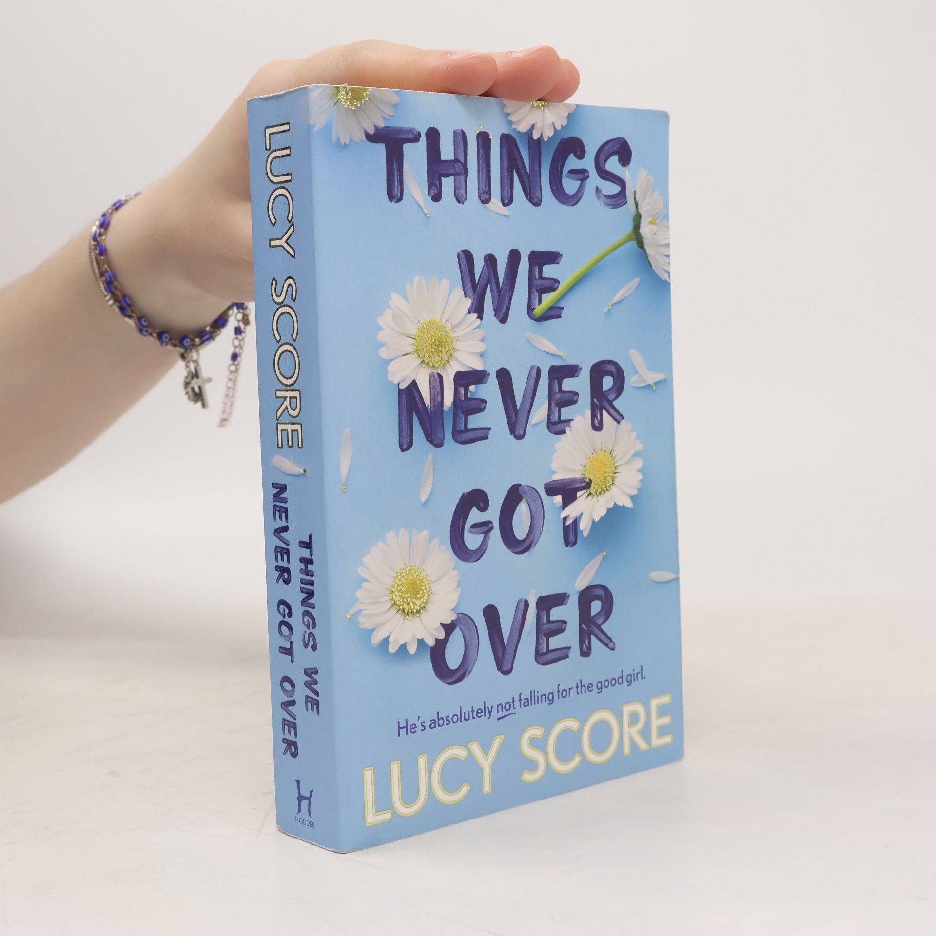 Lucy Score Things We Never Got Over