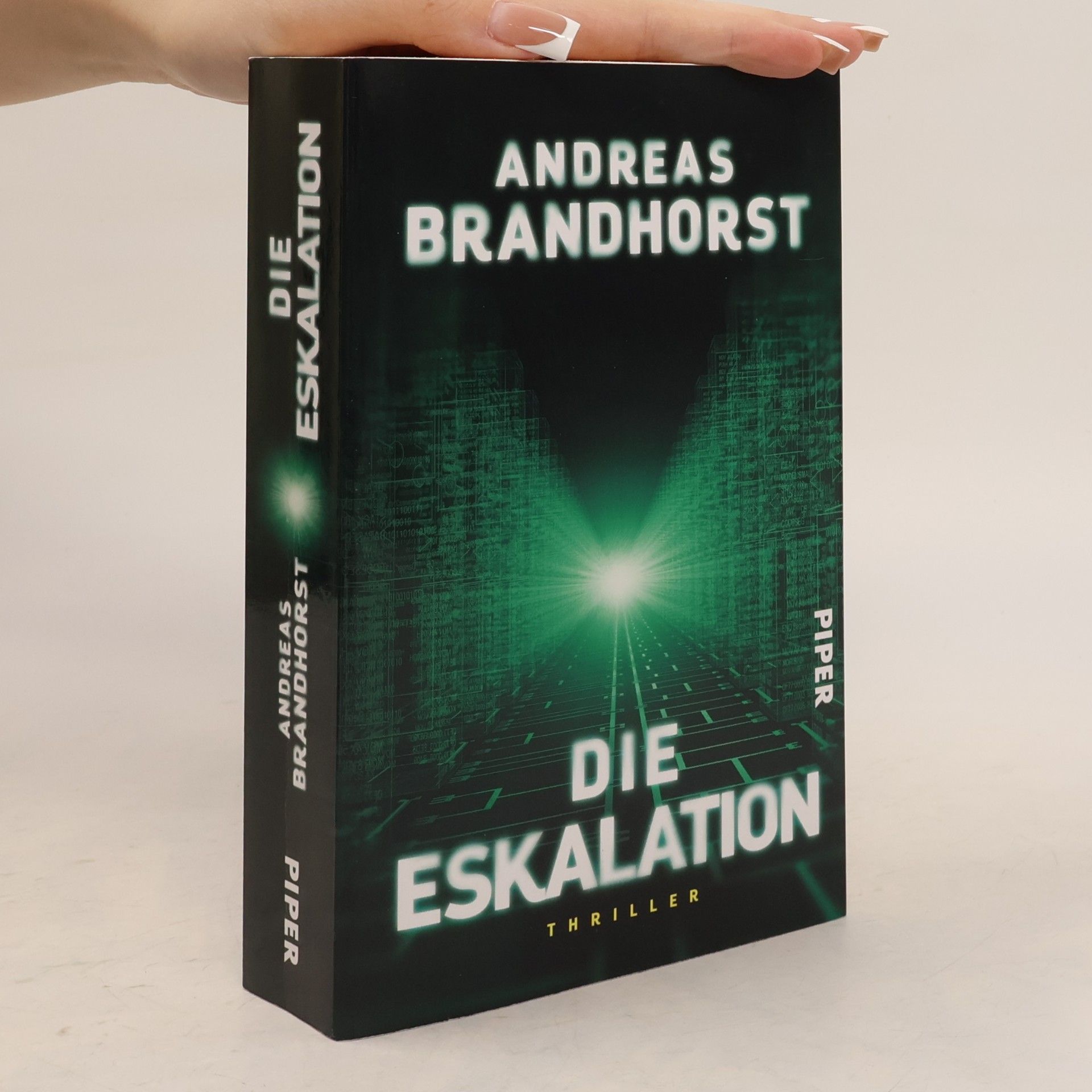 Andreas Brandhorst Die Eskalation