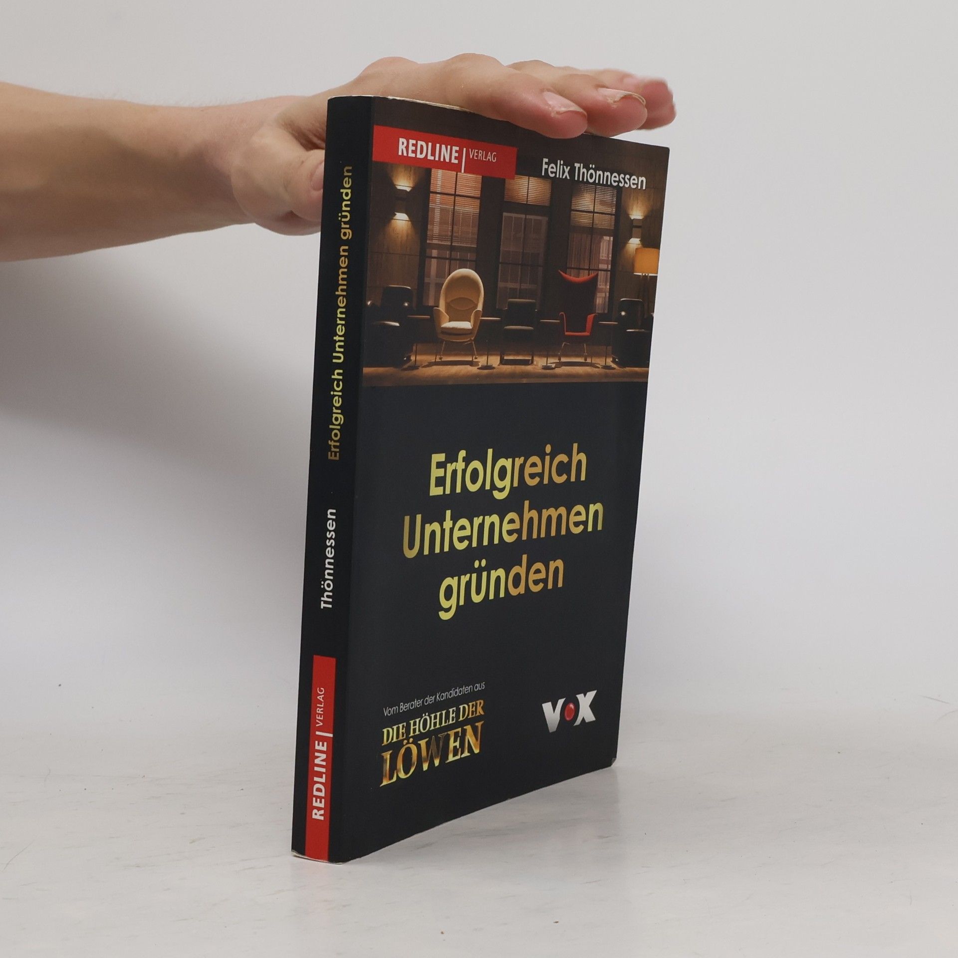 Felix Thönnessen Erfolgreich Unternehmen gründen