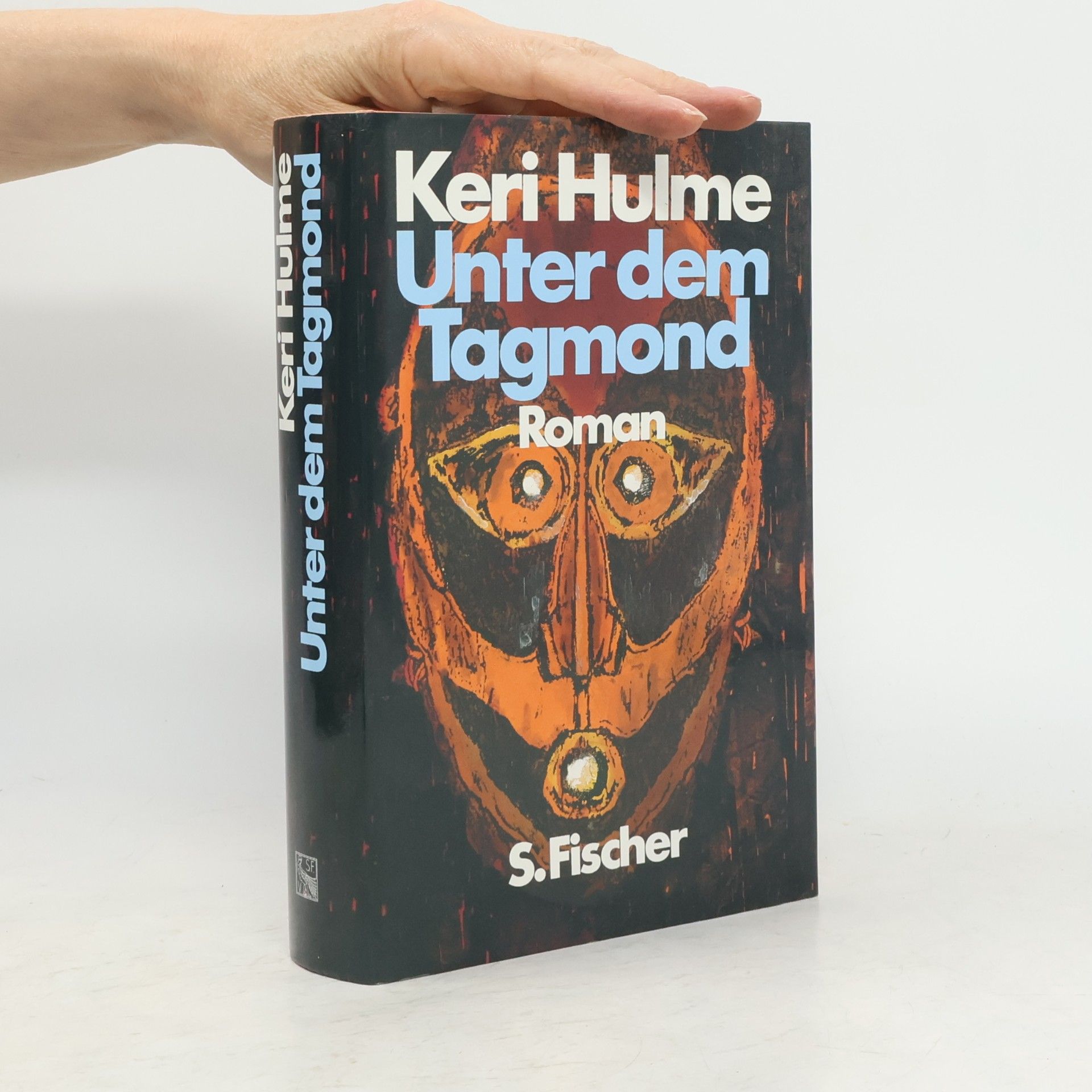 Keri Hulme Unter dem Tagmond