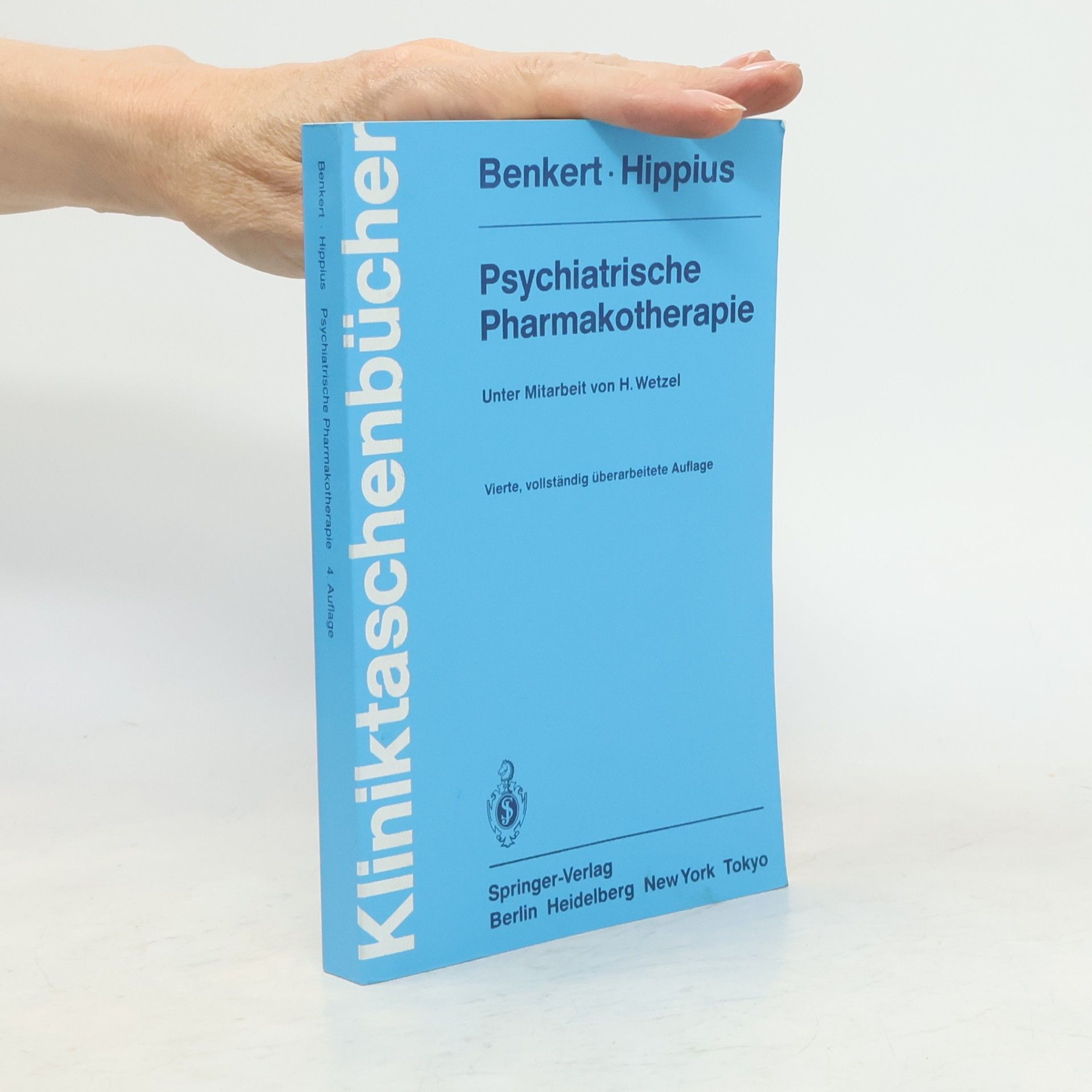 Otto Benkert Psychiatrische Pharmakotherapie (Kliniktaschenbücher)