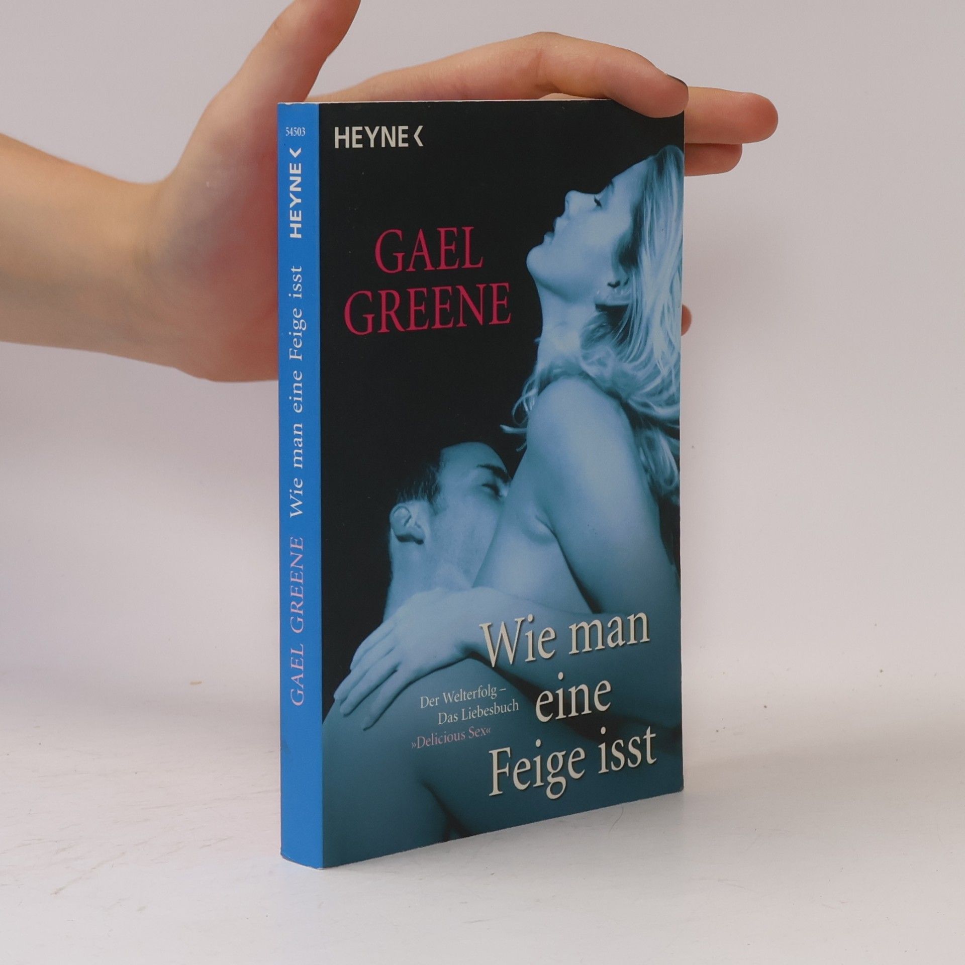 Gael Greene Wie man eine Feige isst
