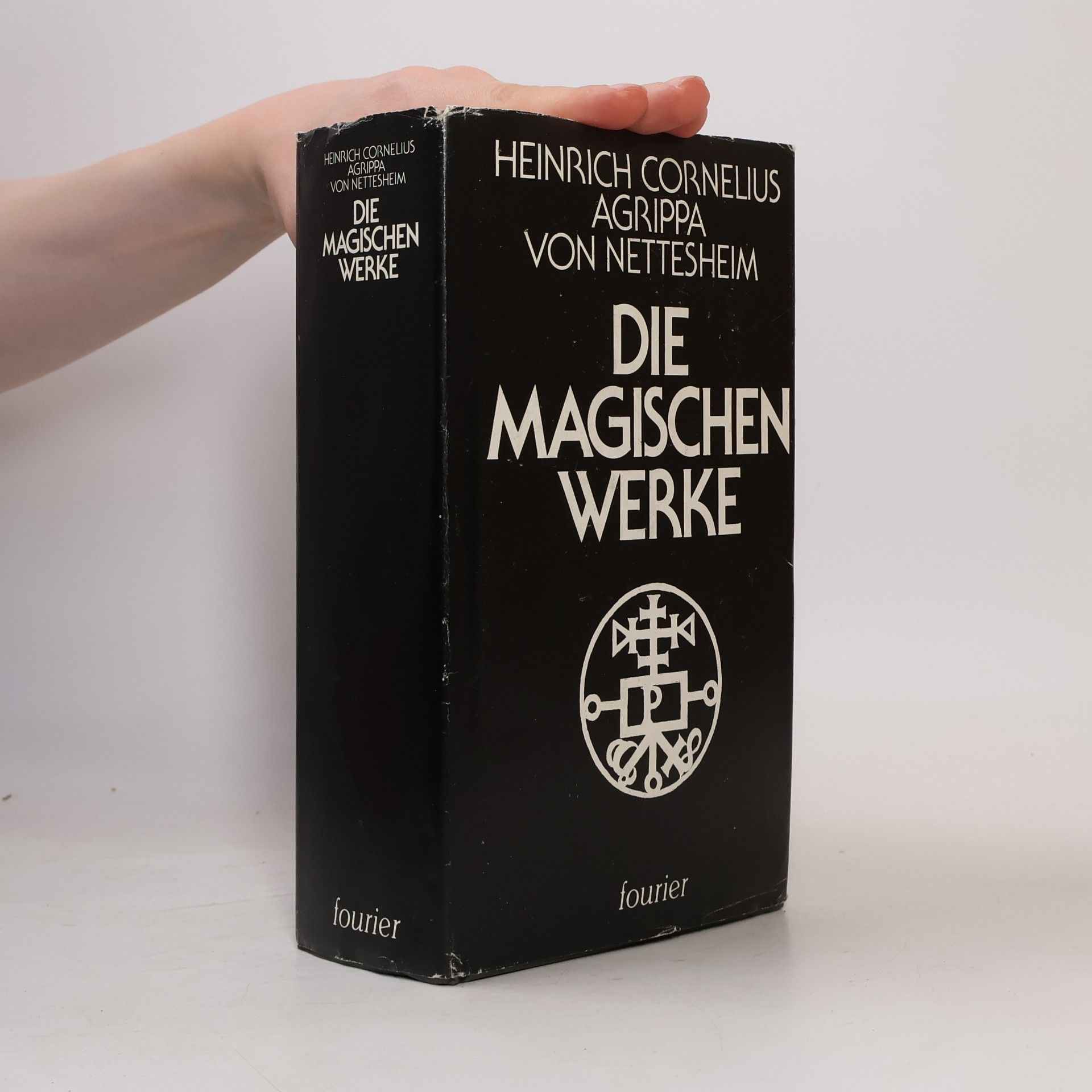 Heinrich Cornelius Agrippa von Nettesheim Die magischen Werke