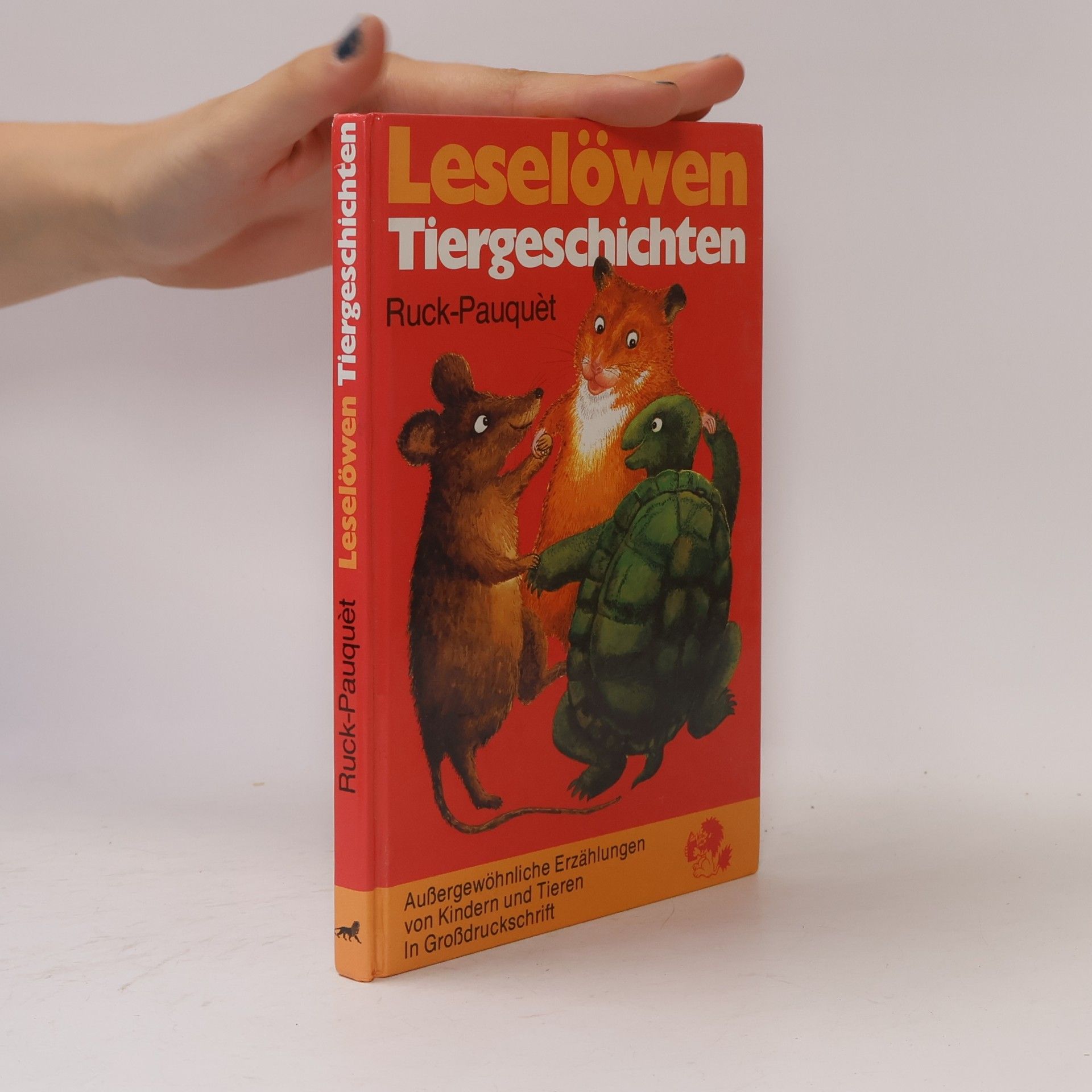 Gina Ruck-Pauquèt Leselöwen-Tiergeschichten