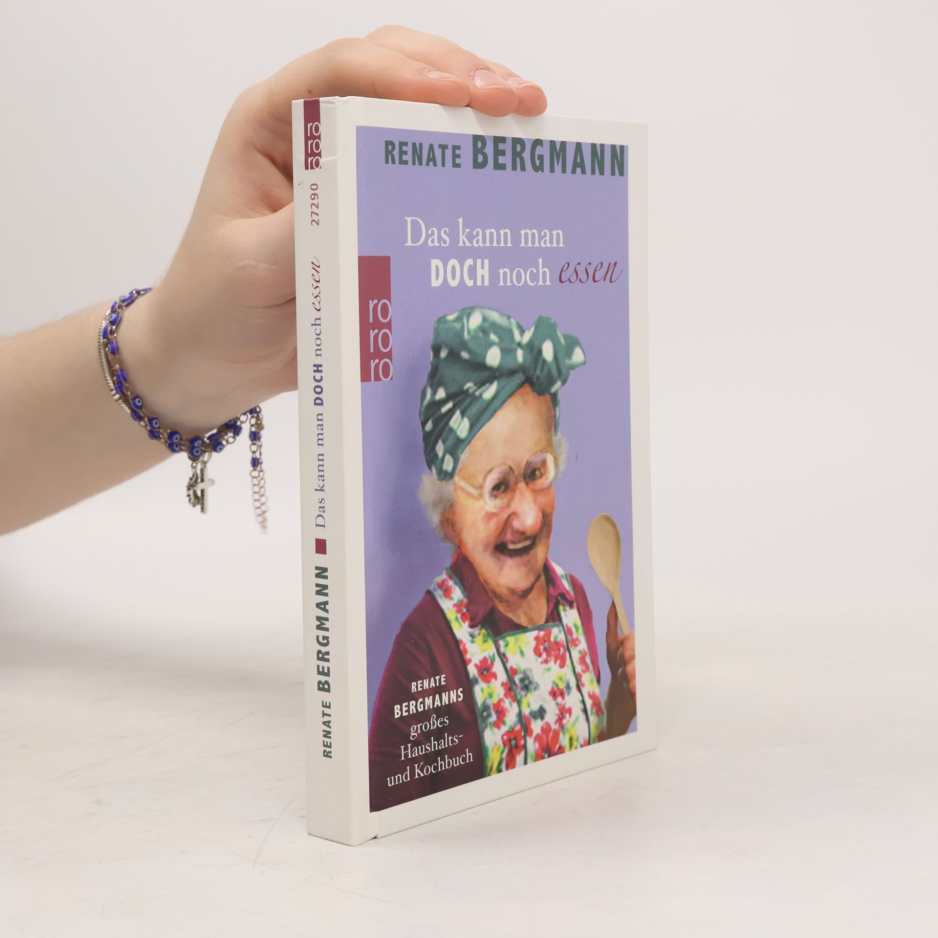 Renate Bergmann Das kann man doch noch essen