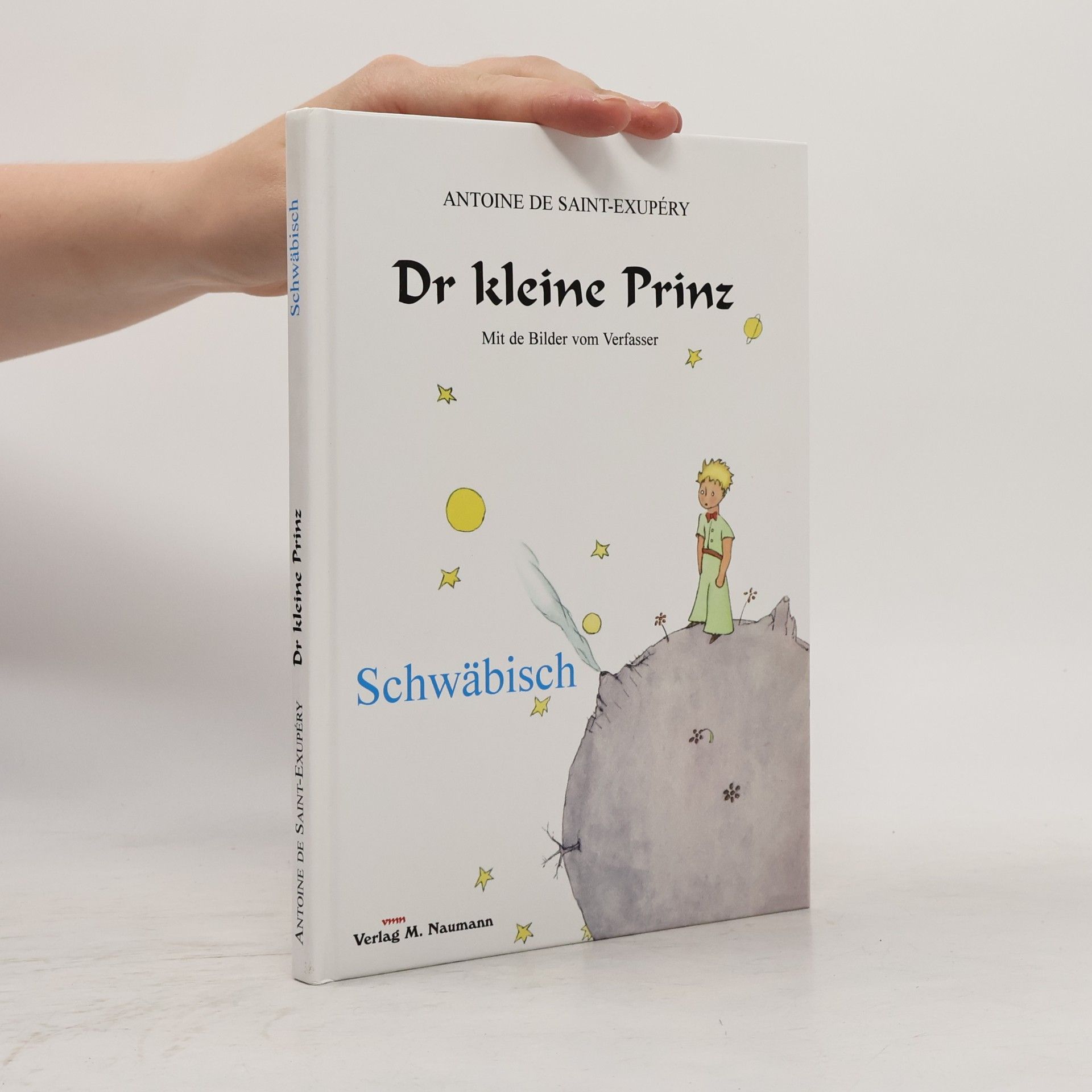 Antoine de Saint-Exupéry Dr kleine Prinz