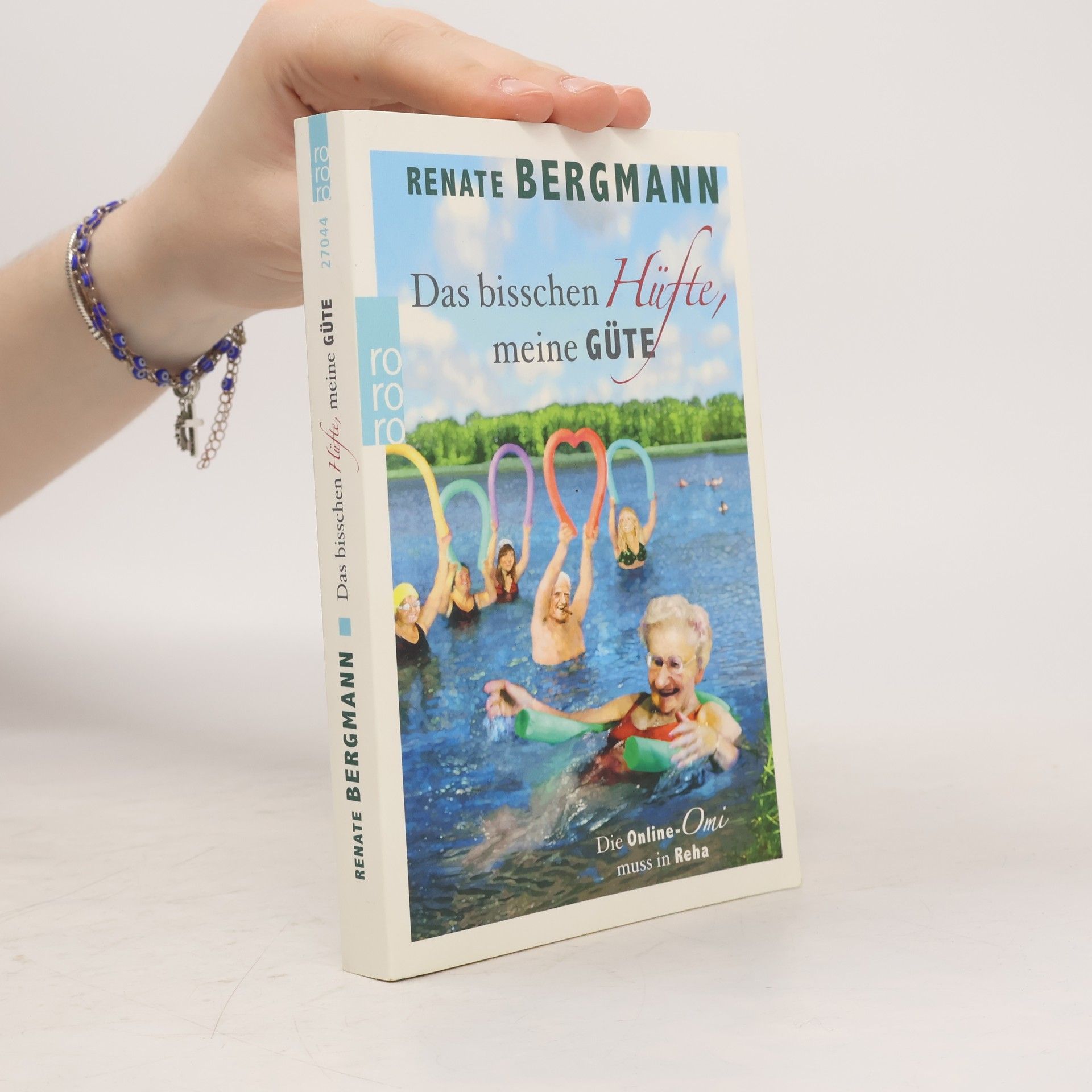 Renate Bergmann Das bisschen Hüfte, meine Güte
