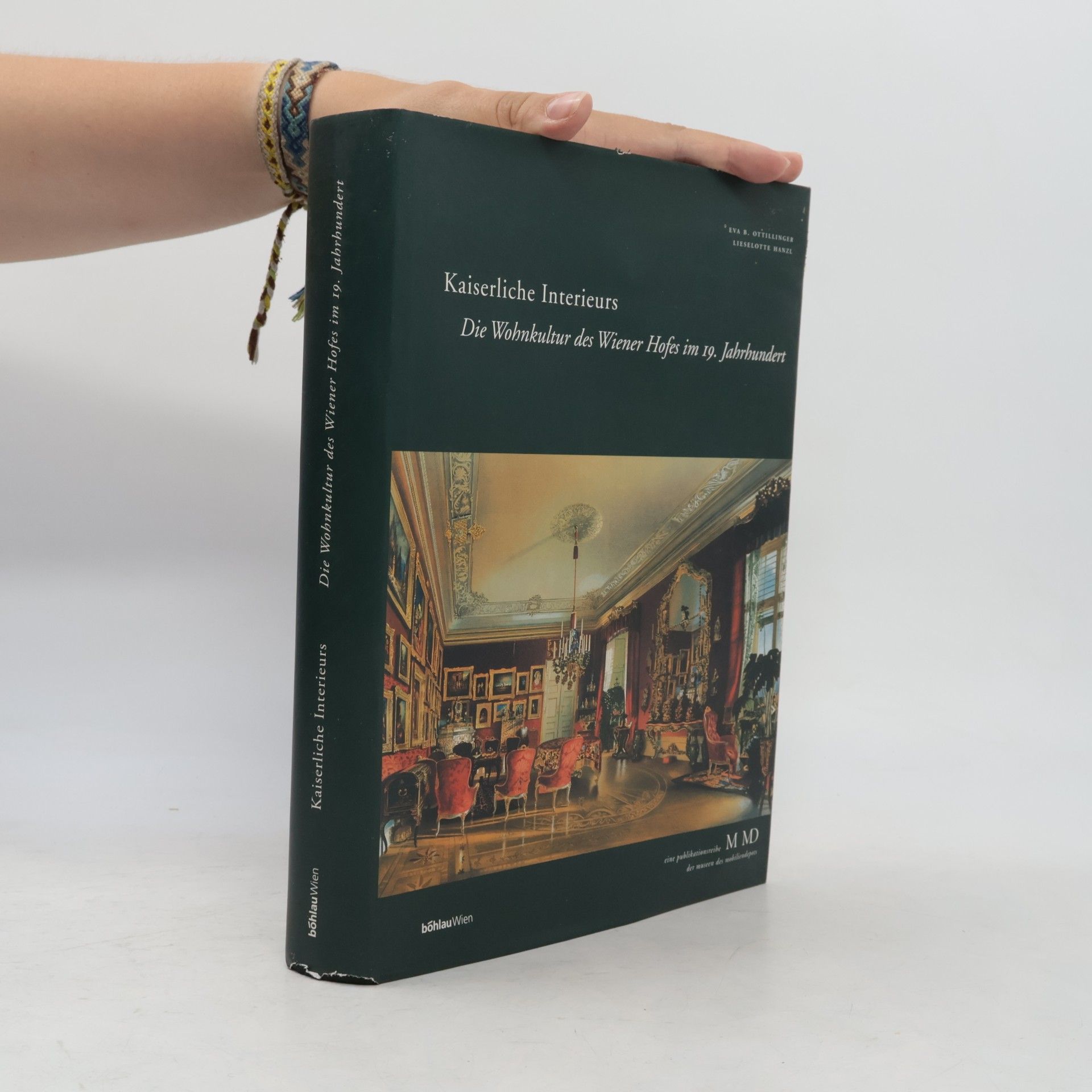 Eva B. Ottillinger Kaiserliche Interieurs