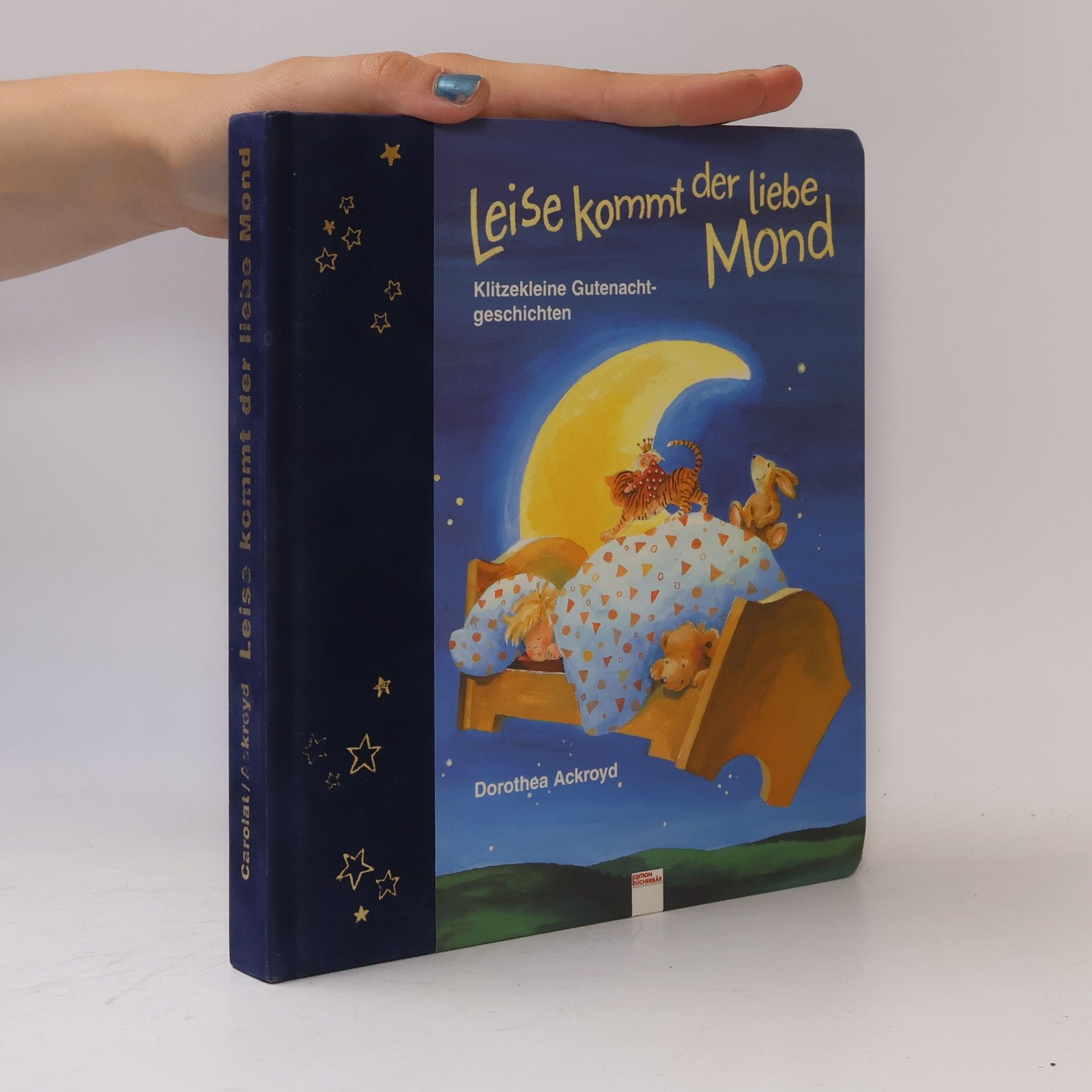 Greta Carolat Leise kommt der liebe Mond