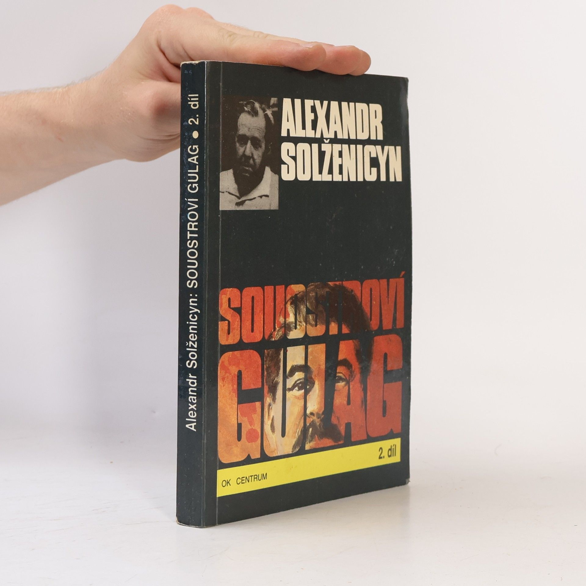Aleksandr Isajevič Solženicyn Souostroví Gulag 2
