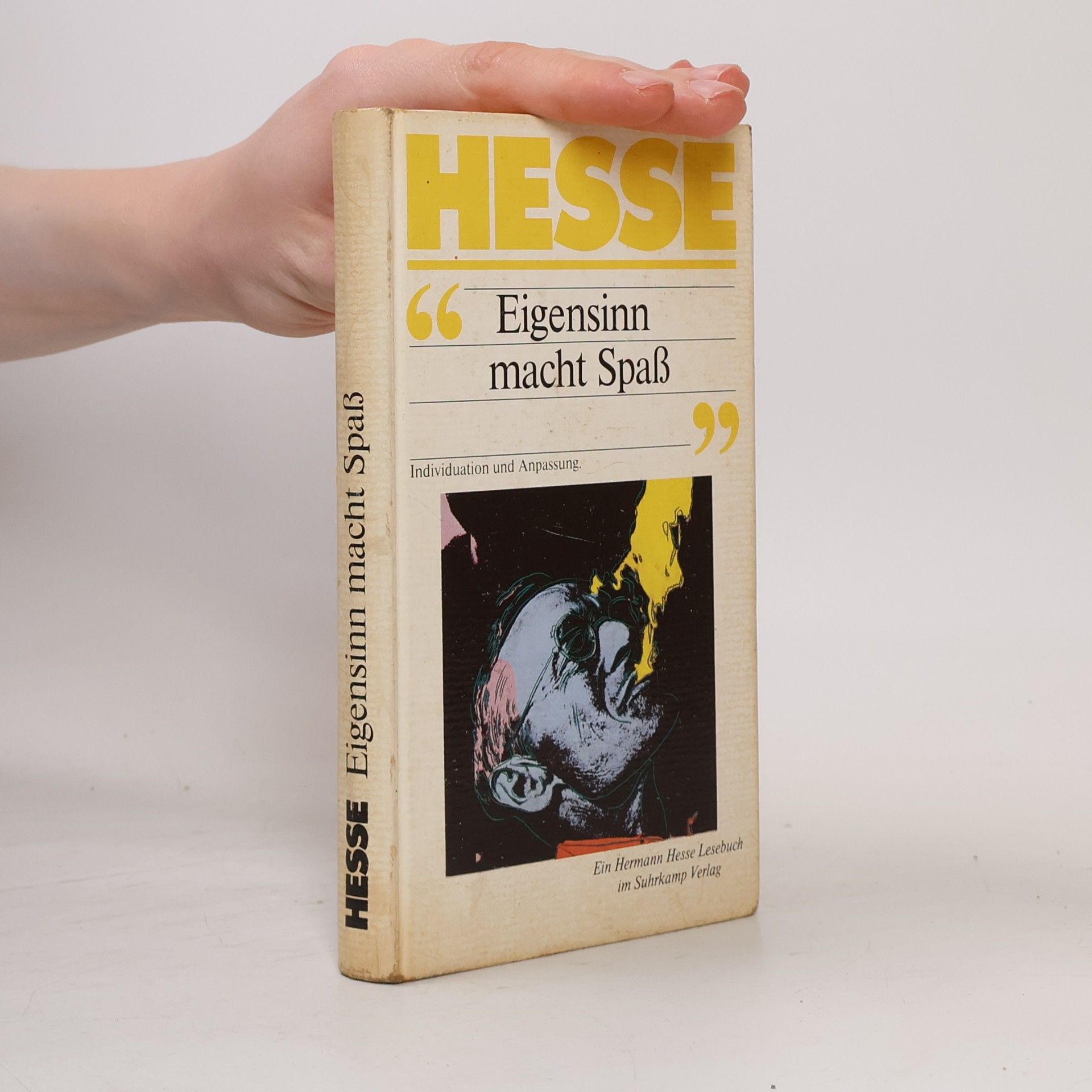 Hermann Hesse "Eigensinn macht Spass"