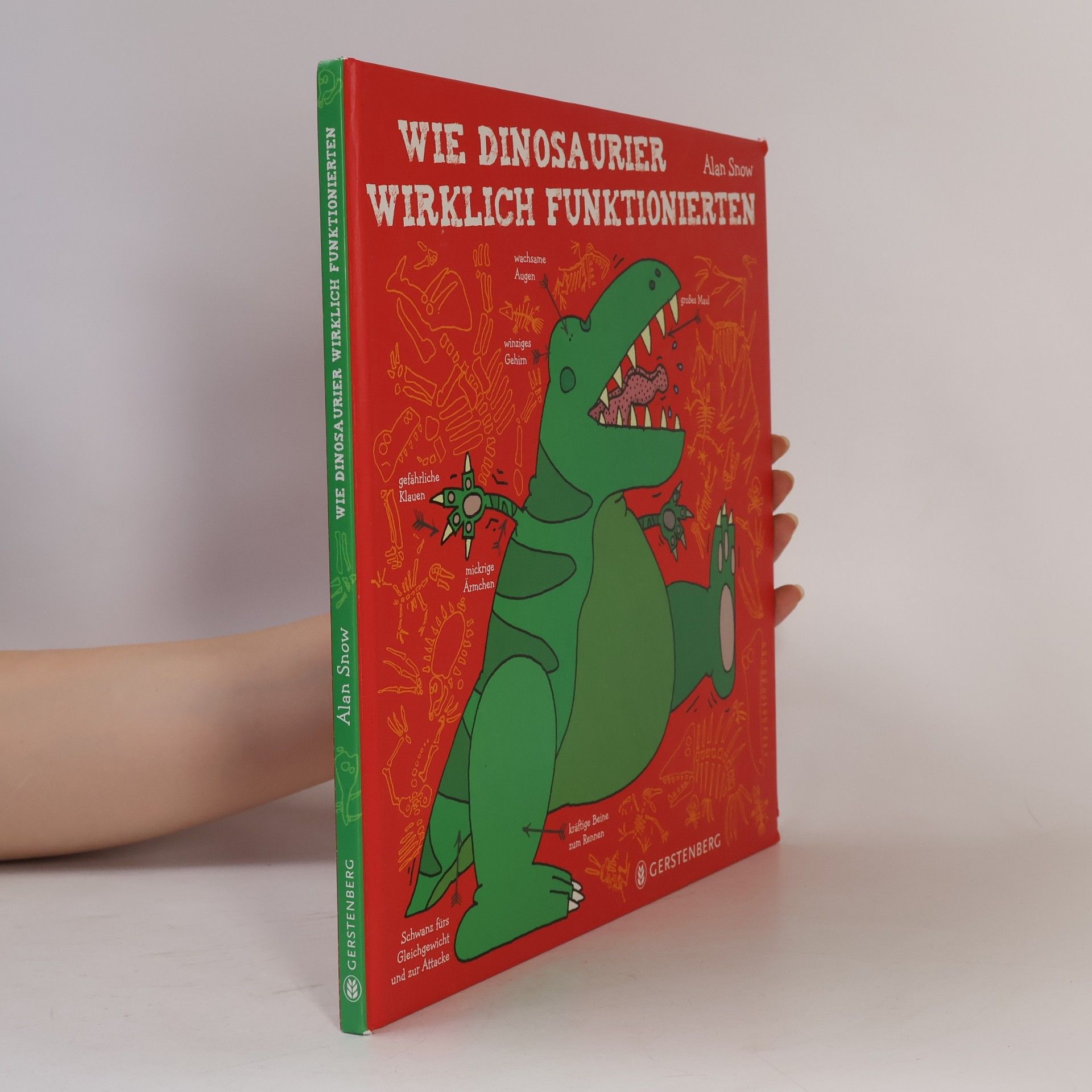 Alan Snow Wie Dinosaurier wirklich funktionierten