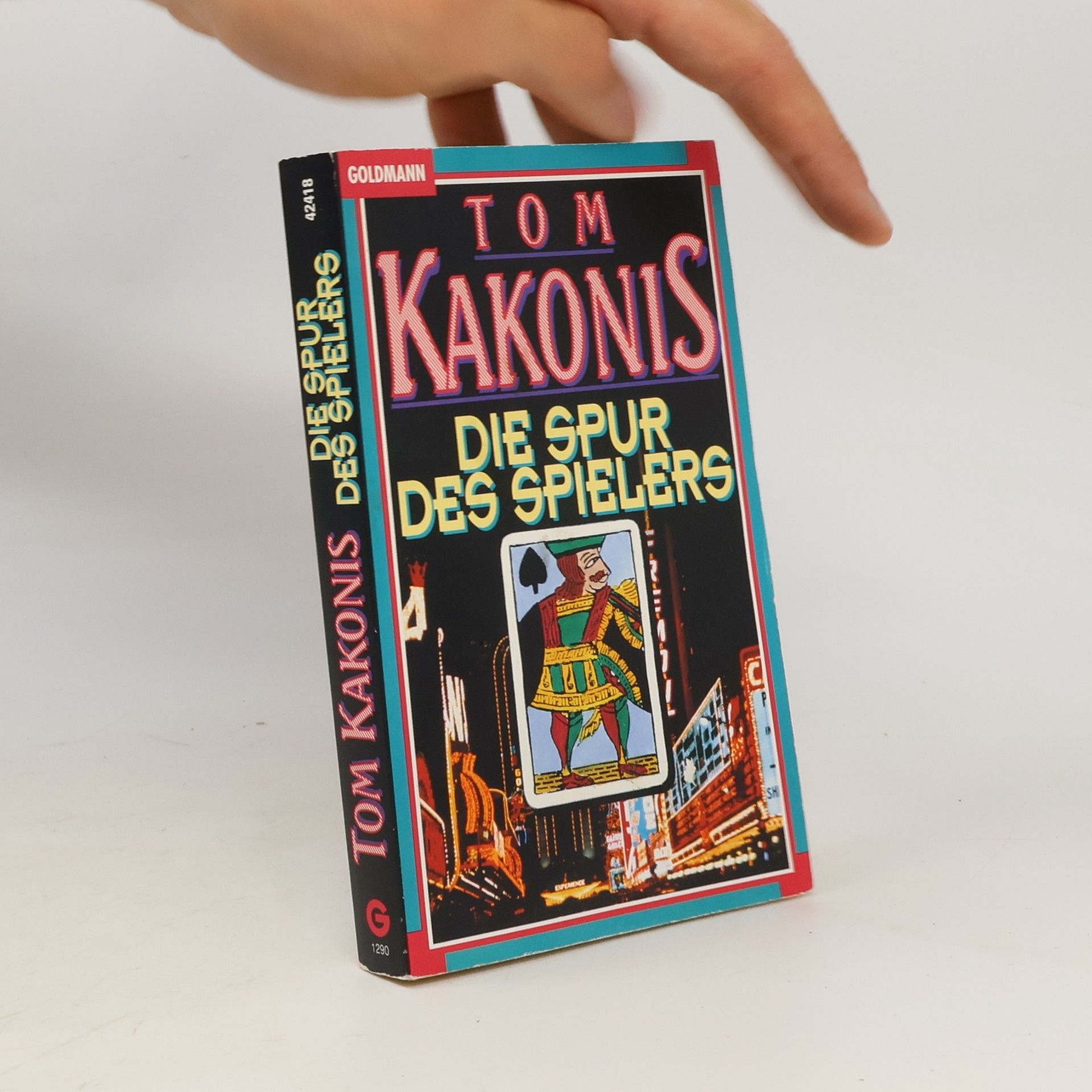 Tom Kakonis Die Spur des Spielers.