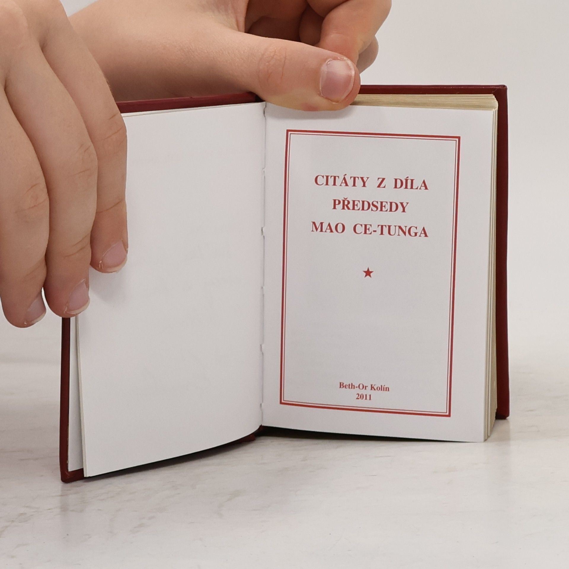 Mao Ce tung Citáty z díla předsedy Mao Ce-Tunga