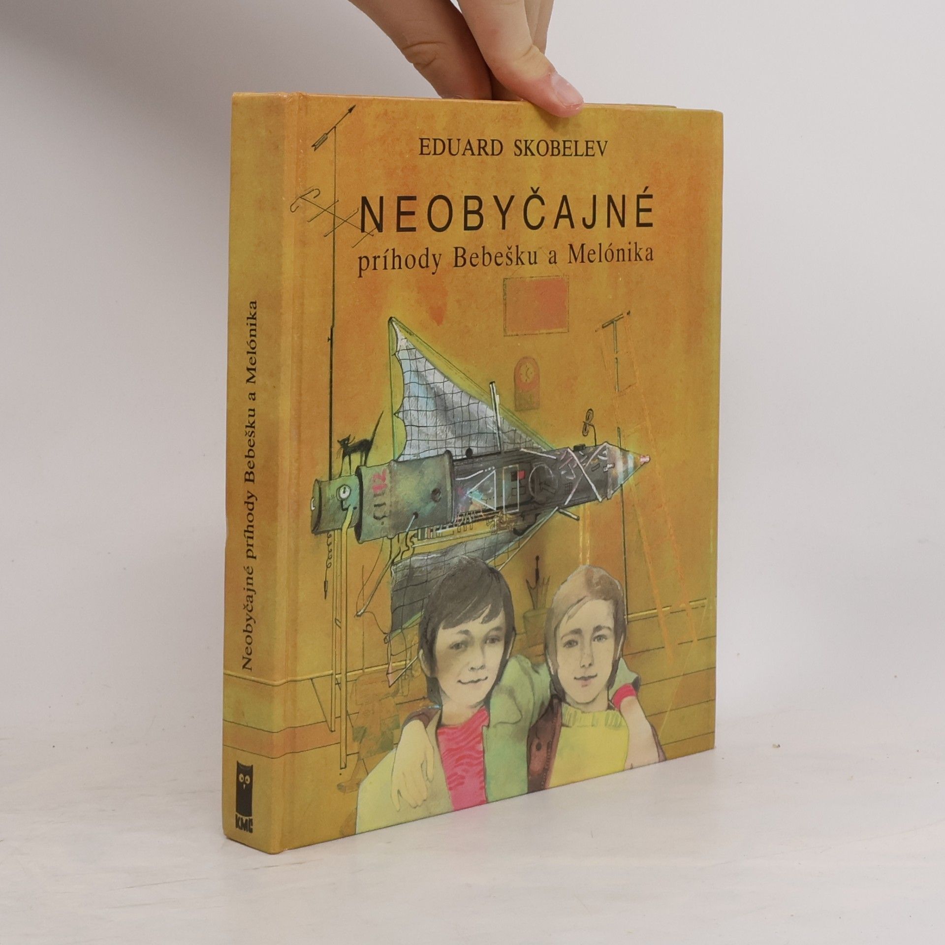 Eduard Skobelev Neobyčajné príhody Bebešku a Melónika
